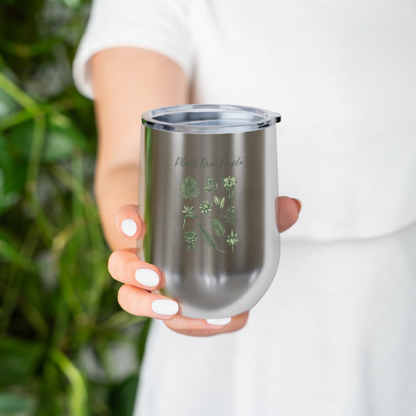 Plants Over People Insulated Wine Tumbler