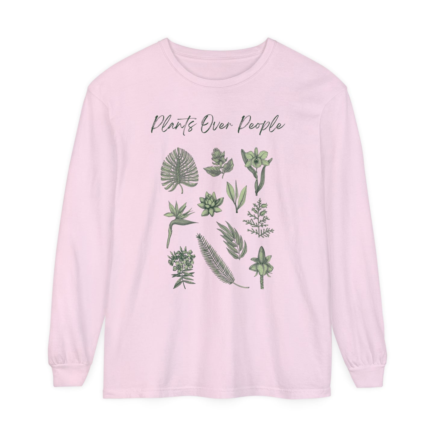 Plants Over People Unisex Garment-dyed Long Sleeve