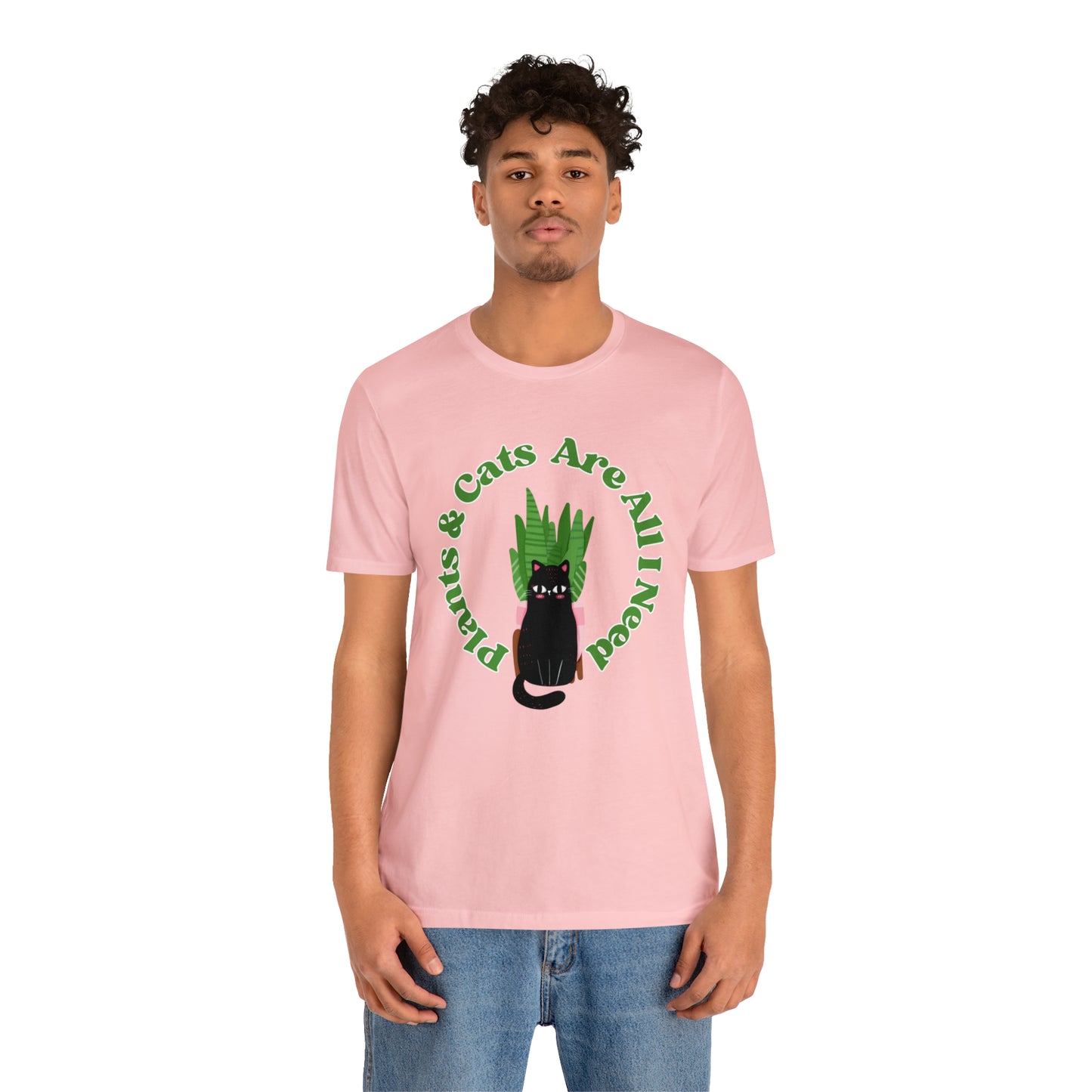 Plants & Cats Are All I Need Unisex Jersey Tee