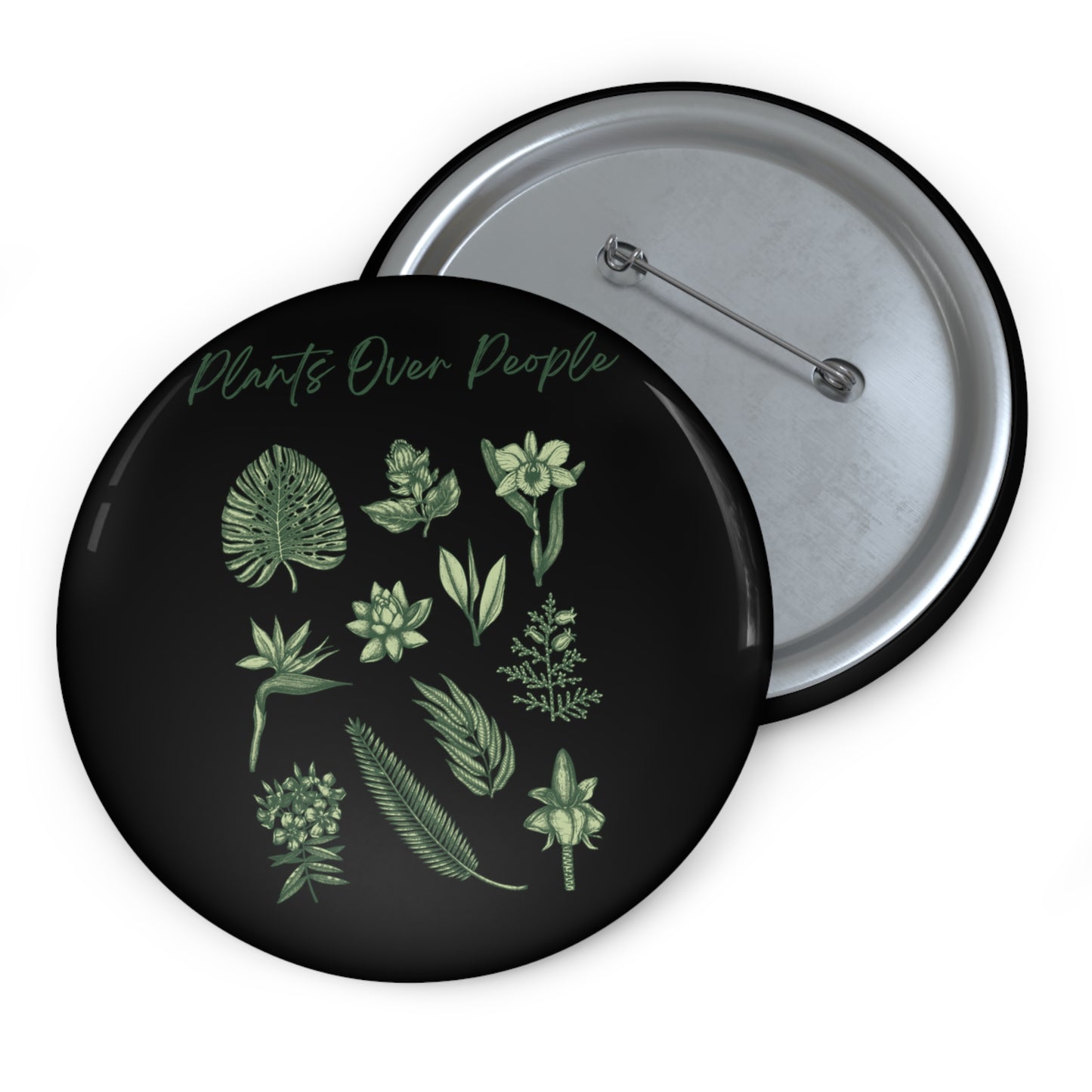 Plants Over People Pin Buttons