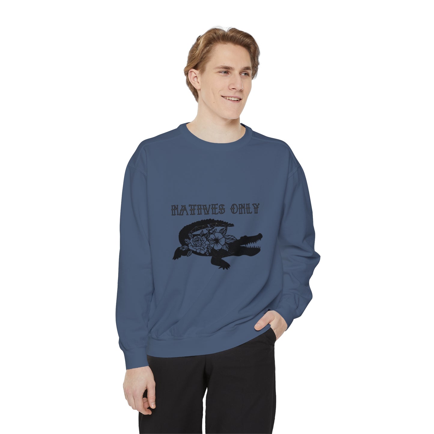 Natives Only Alligator Unisex Garment-Dyed Crewneck