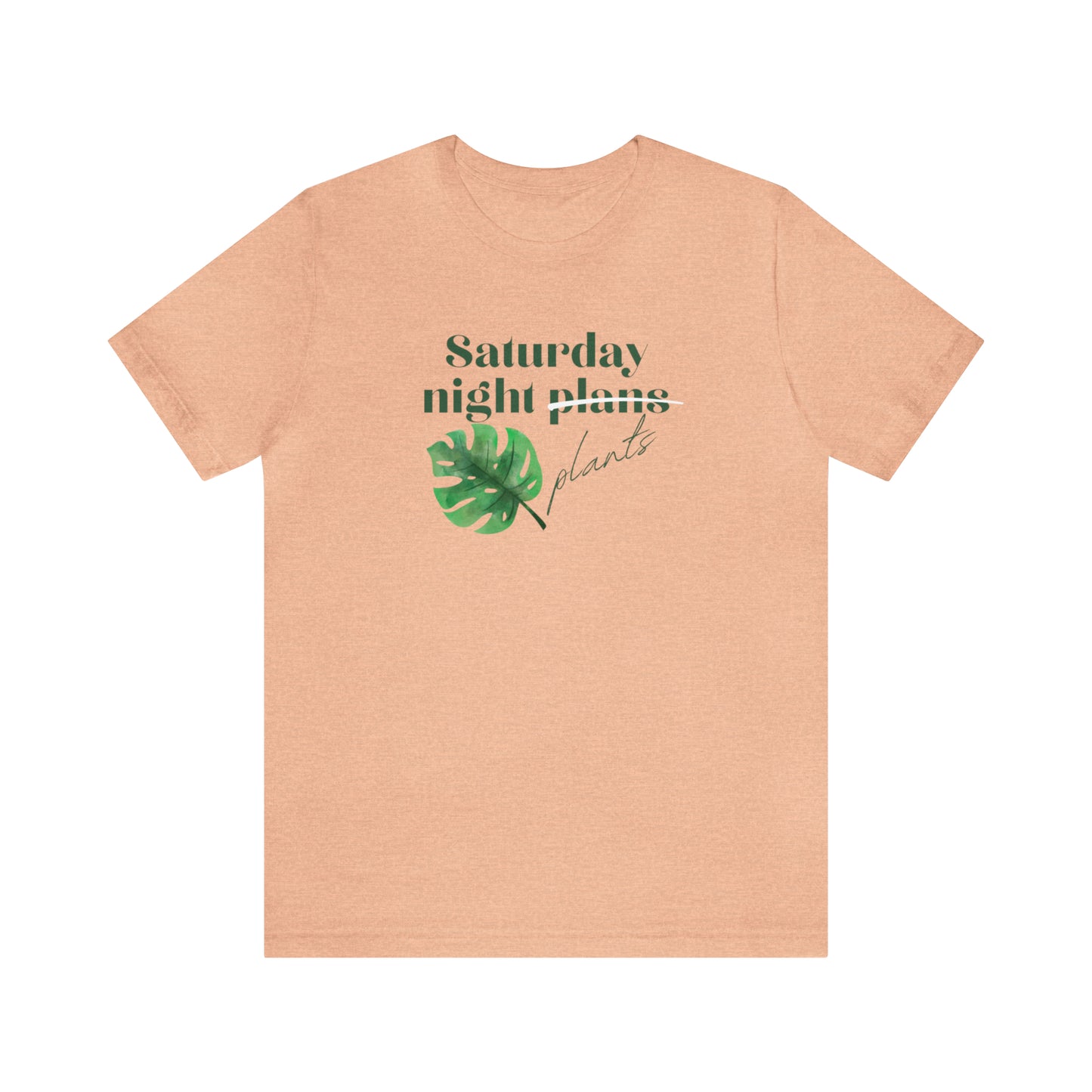Saturday Night Plants Unisex Jersey Short Sleeve
