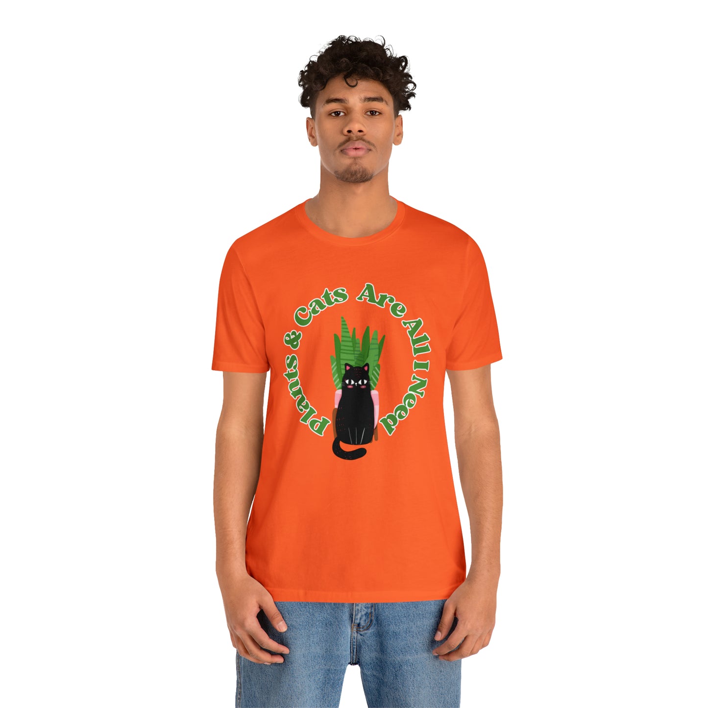 Plants & Cats Are All I Need Unisex Jersey Tee