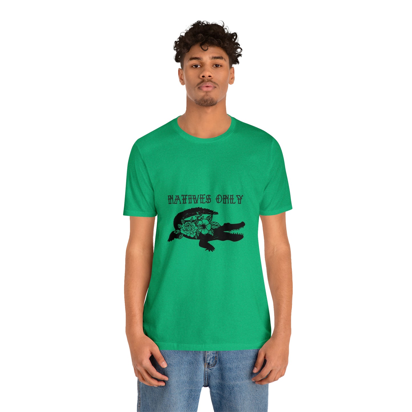 Natives Only Alligator Unisex Jersey Tee