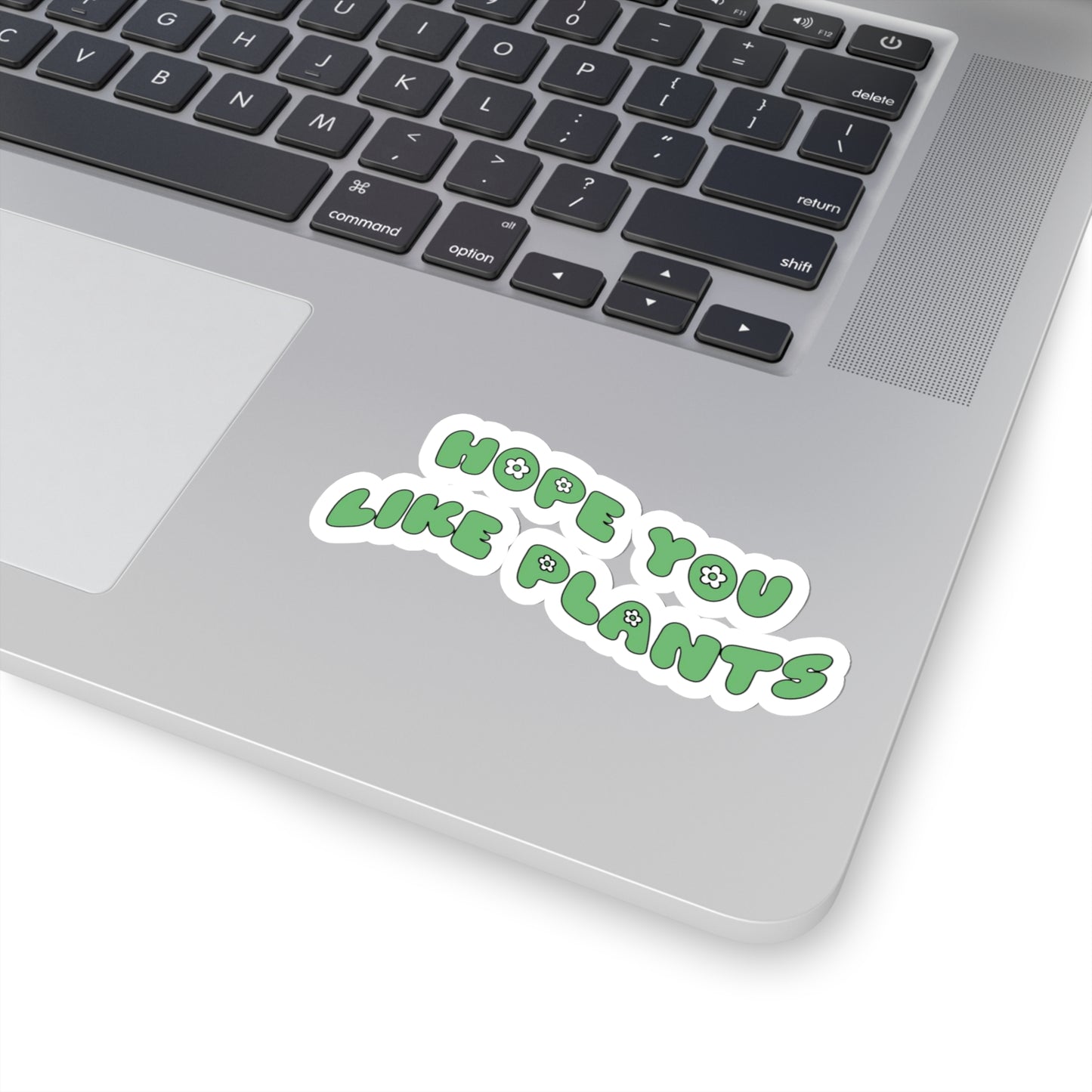 Hope You Like Plants Stickers