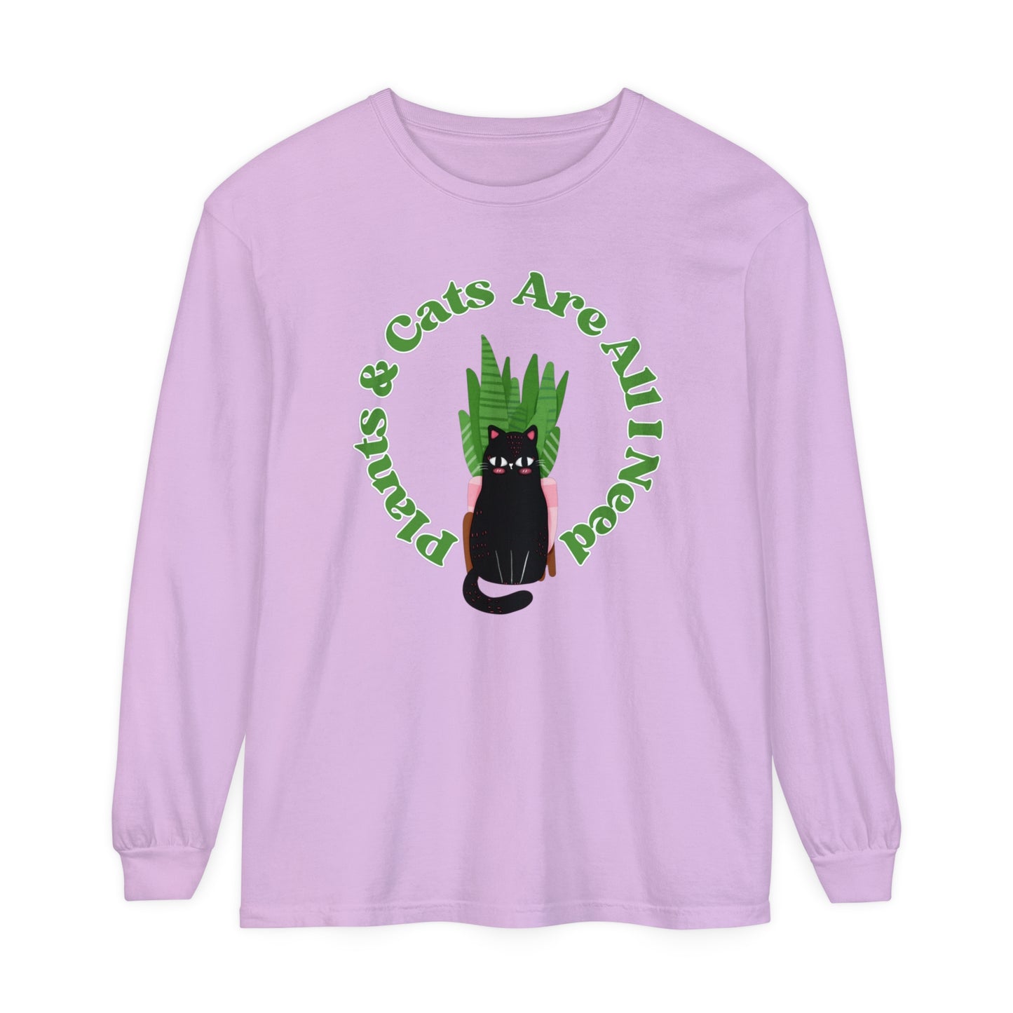 Plants & Cats Are All I Need Unisex Garment-dyed Long Sleeve