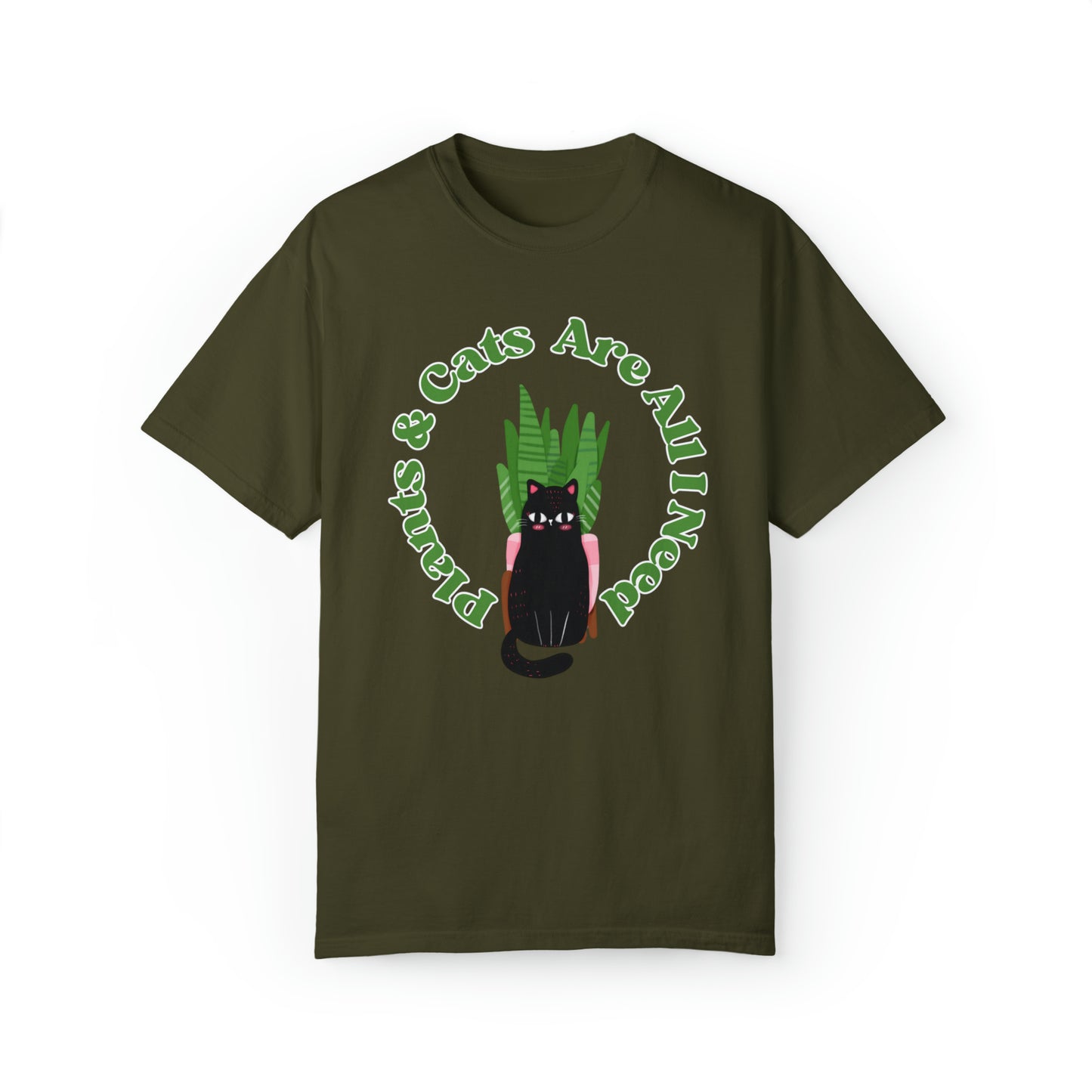 Plants & Cats Are All I Need Unisex Garment-Dyed T-shirt