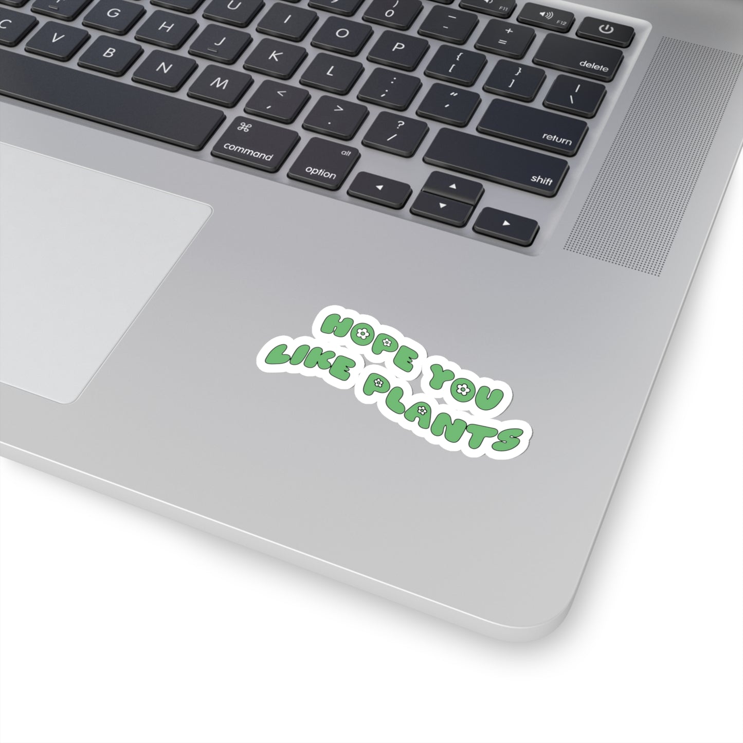 Hope You Like Plants Stickers
