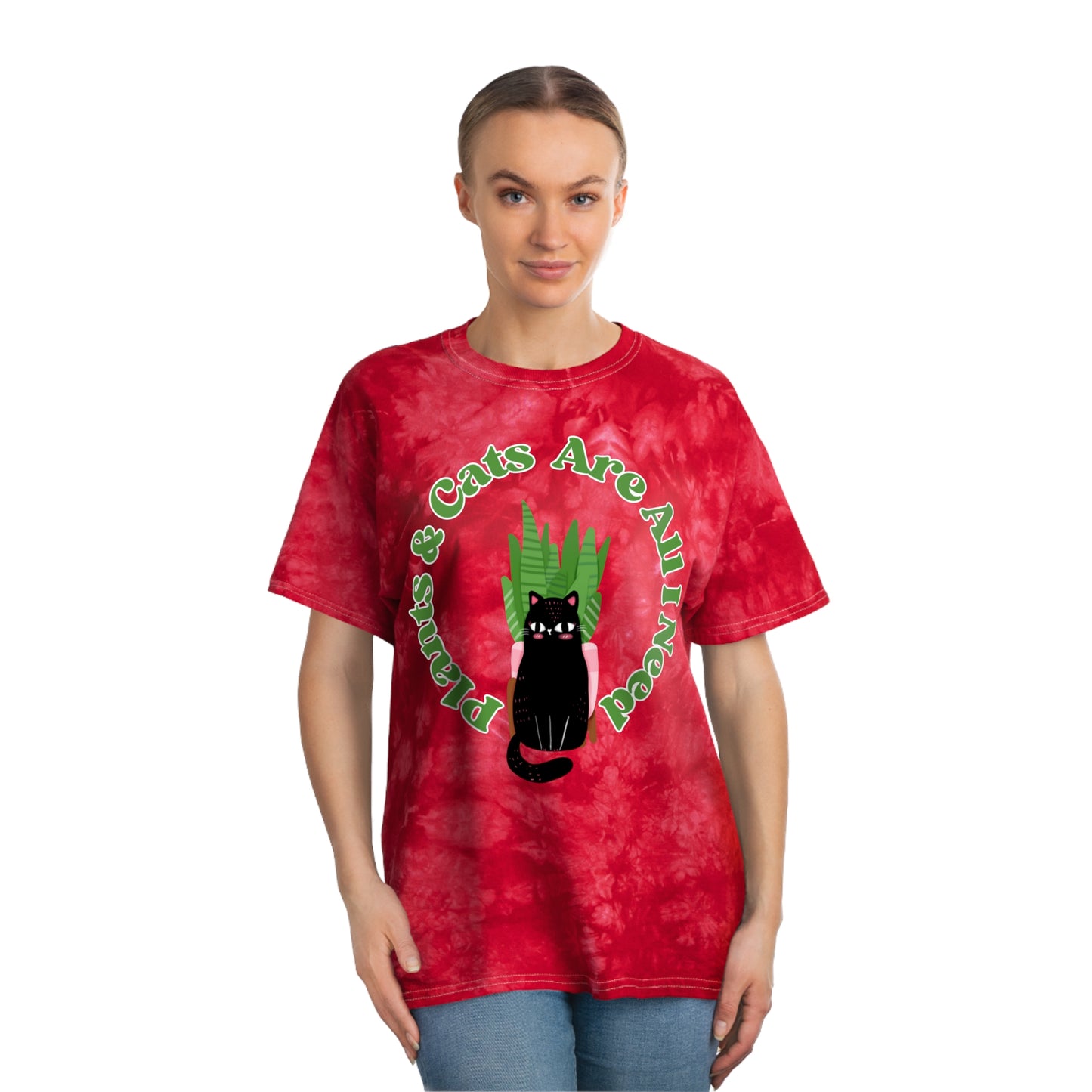 Plants & Cats Are All I Need Tie-Dye Tee, Crystal