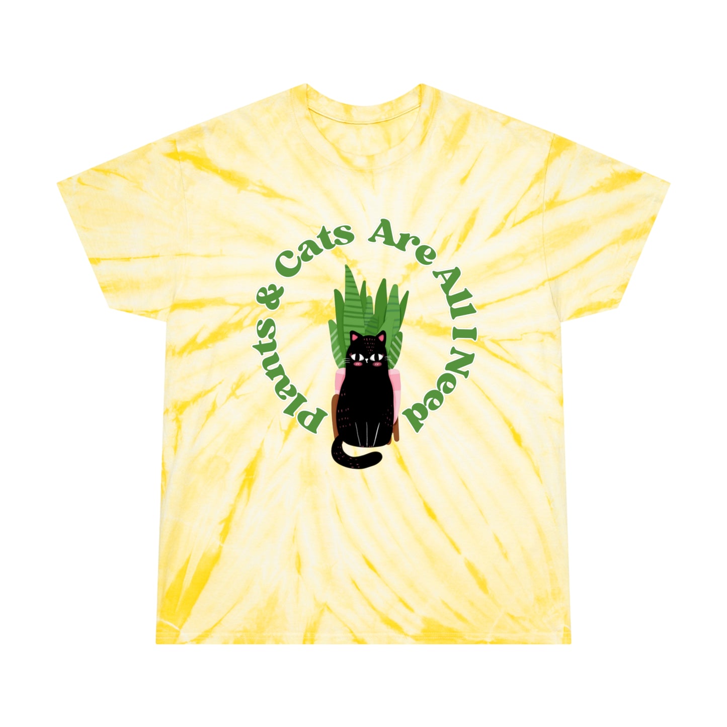 Plants & Cats Are All I Need Tie-Dye Tee, Cyclone