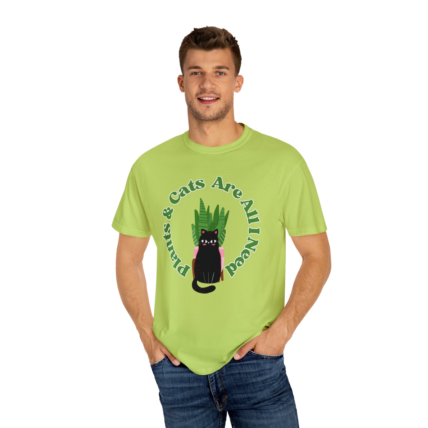 Plants & Cats Are All I Need Unisex Garment-Dyed T-shirt