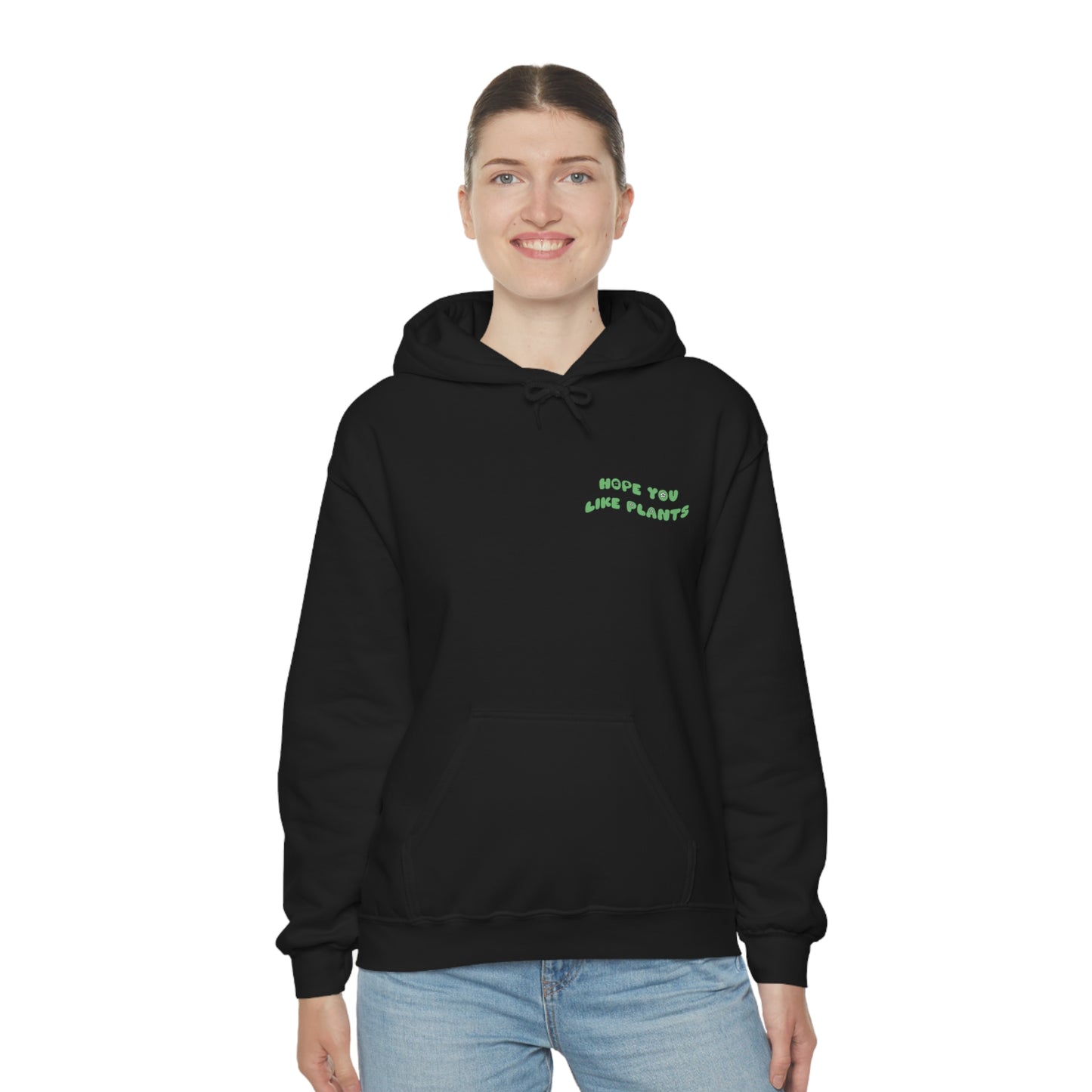 Hope You Like Plants Unisex Sweatshirt