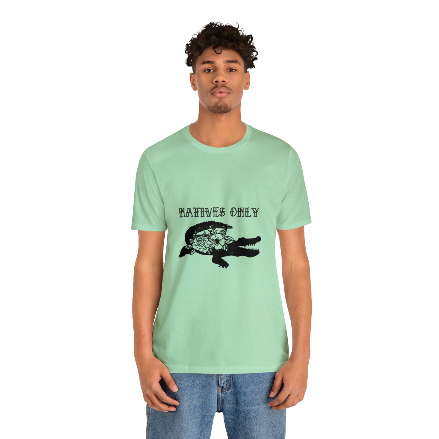 Natives Only Alligator Unisex Jersey Tee
