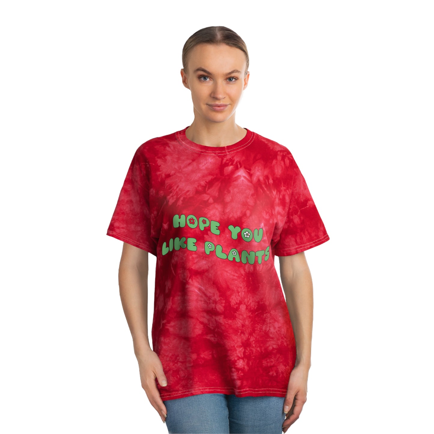 Hope You Like Plants Tie-Dye Tee, Crystal