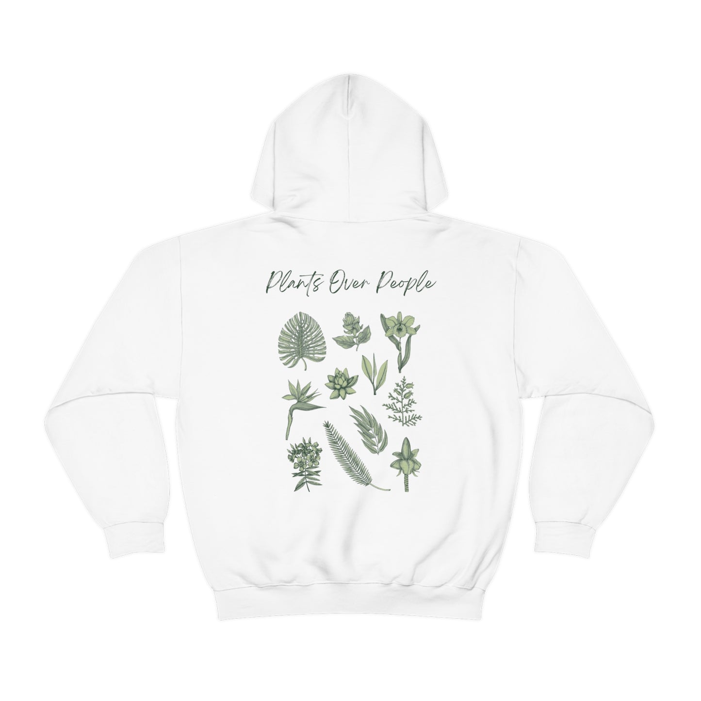 Plants Over People Unisex Hooded Sweatshirt
