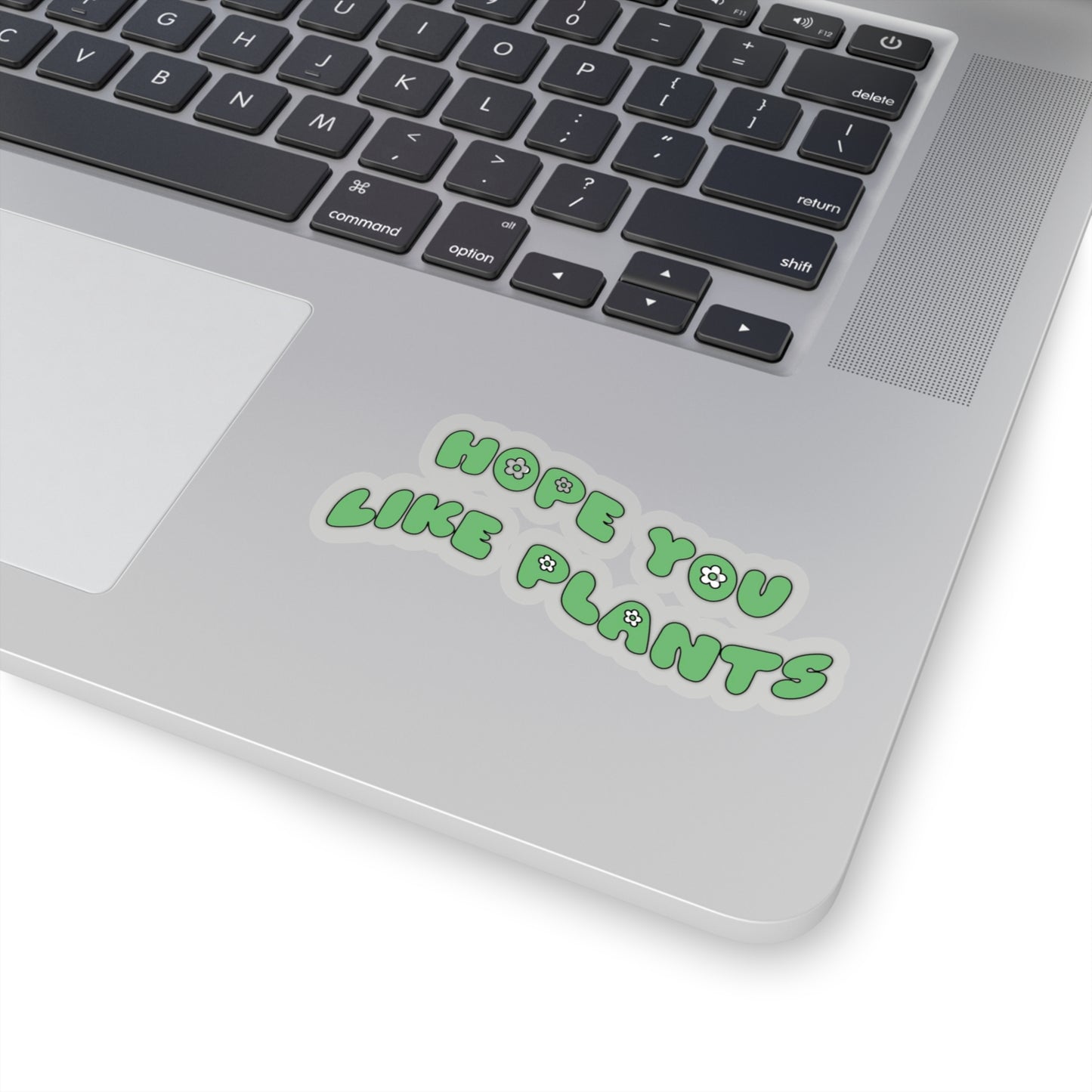 Hope You Like Plants Stickers