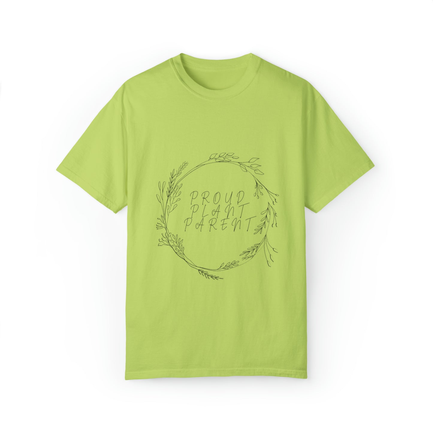 Proud Plant Parent Unisex Garment-Dyed T-shirt