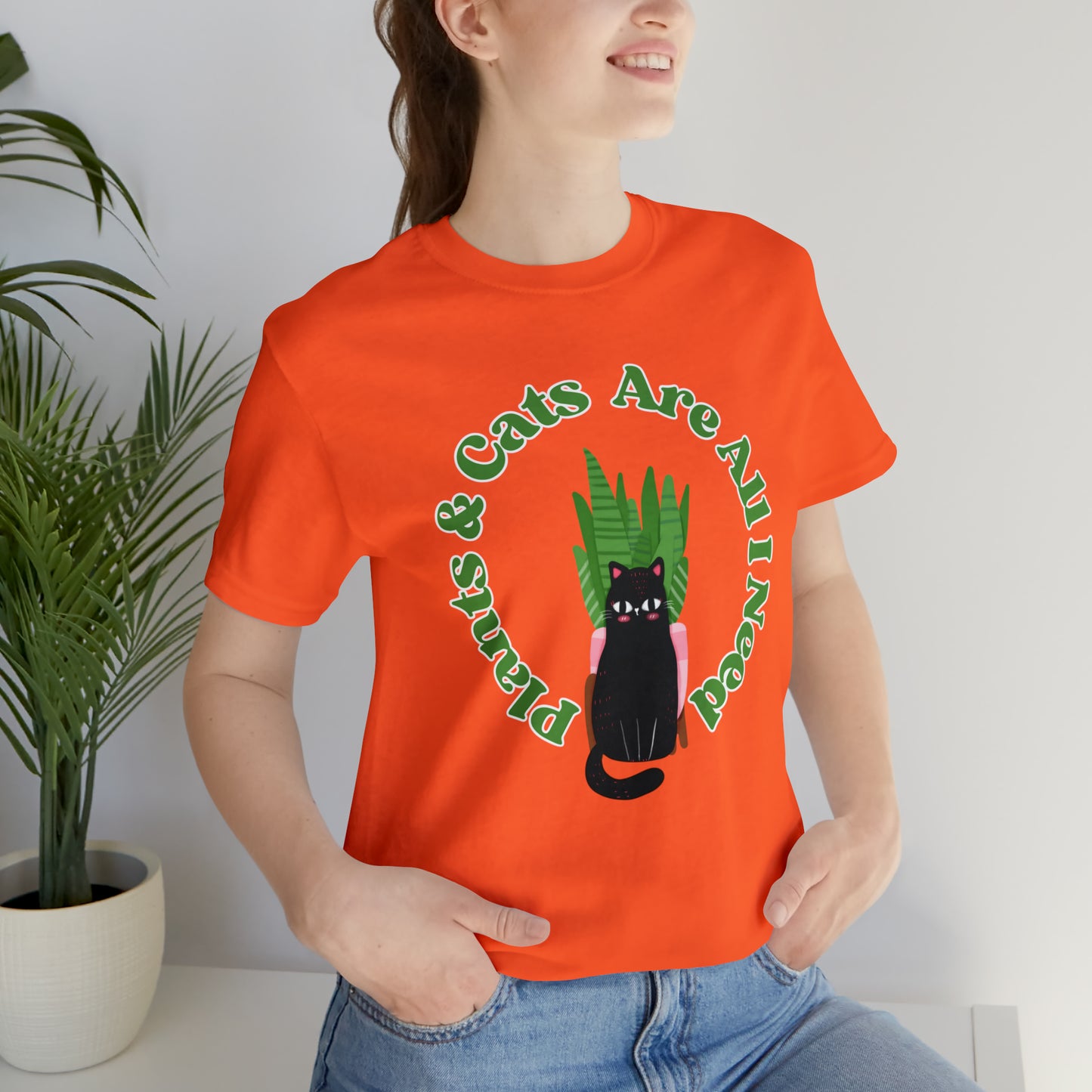 Plants & Cats Are All I Need Unisex Jersey Tee