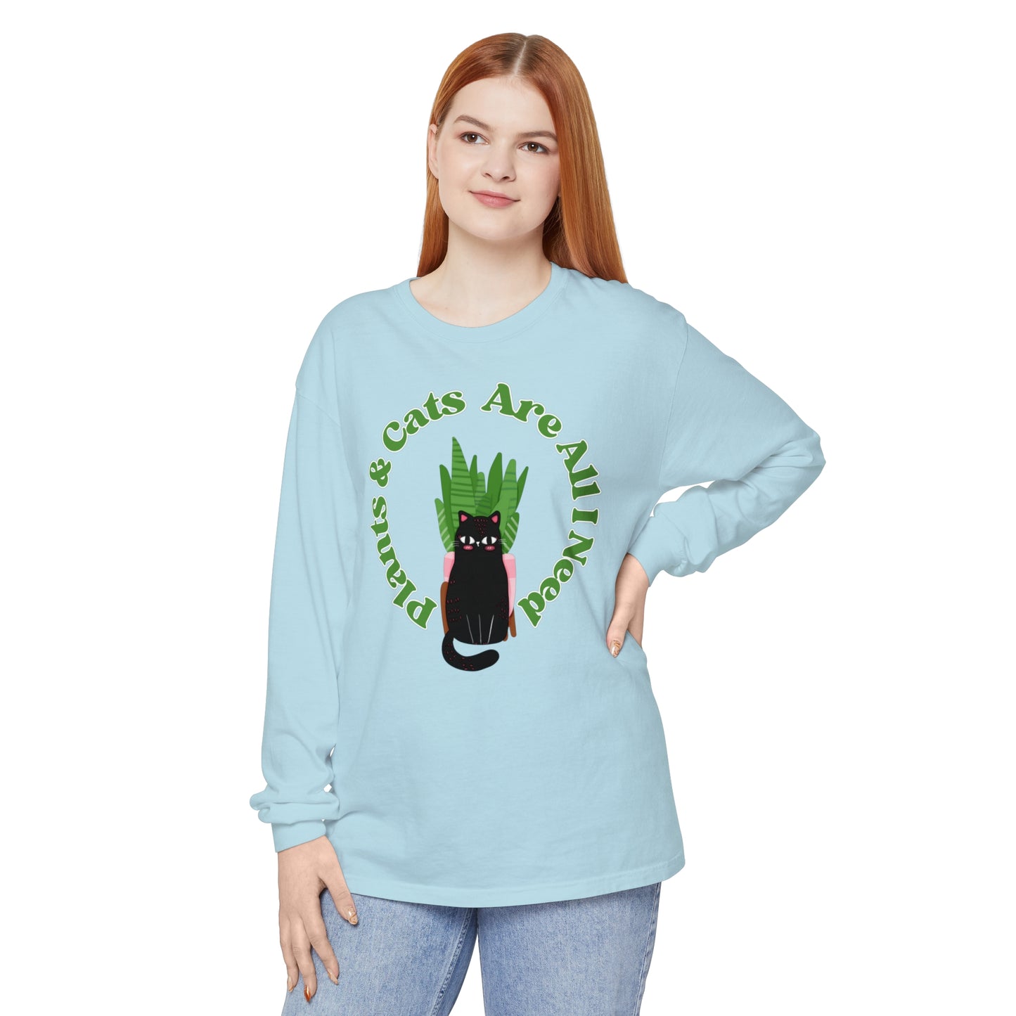 Plants & Cats Are All I Need Unisex Garment-dyed Long Sleeve