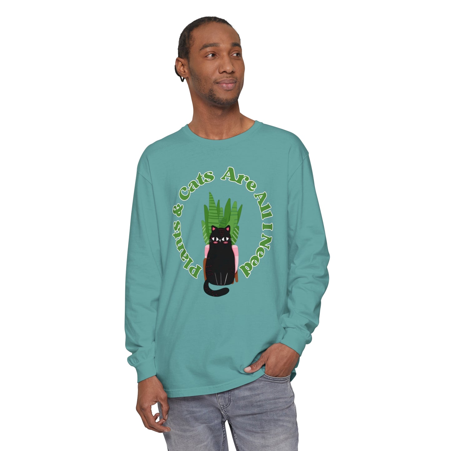 Plants & Cats Are All I Need Unisex Garment-dyed Long Sleeve