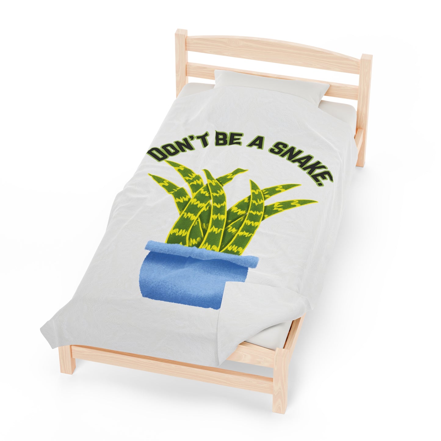 Don't Be A Snake Velveteen Plush Blanket