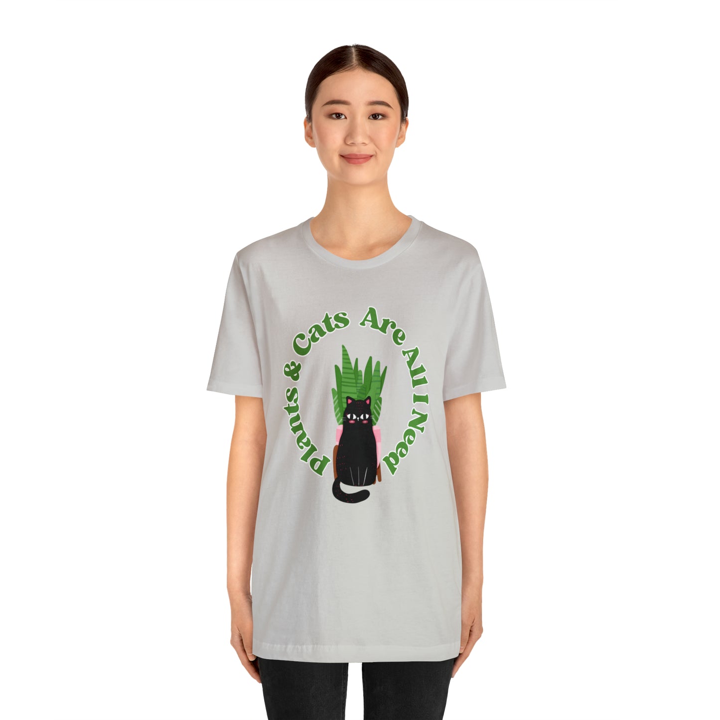 Plants & Cats Are All I Need Unisex Jersey Tee