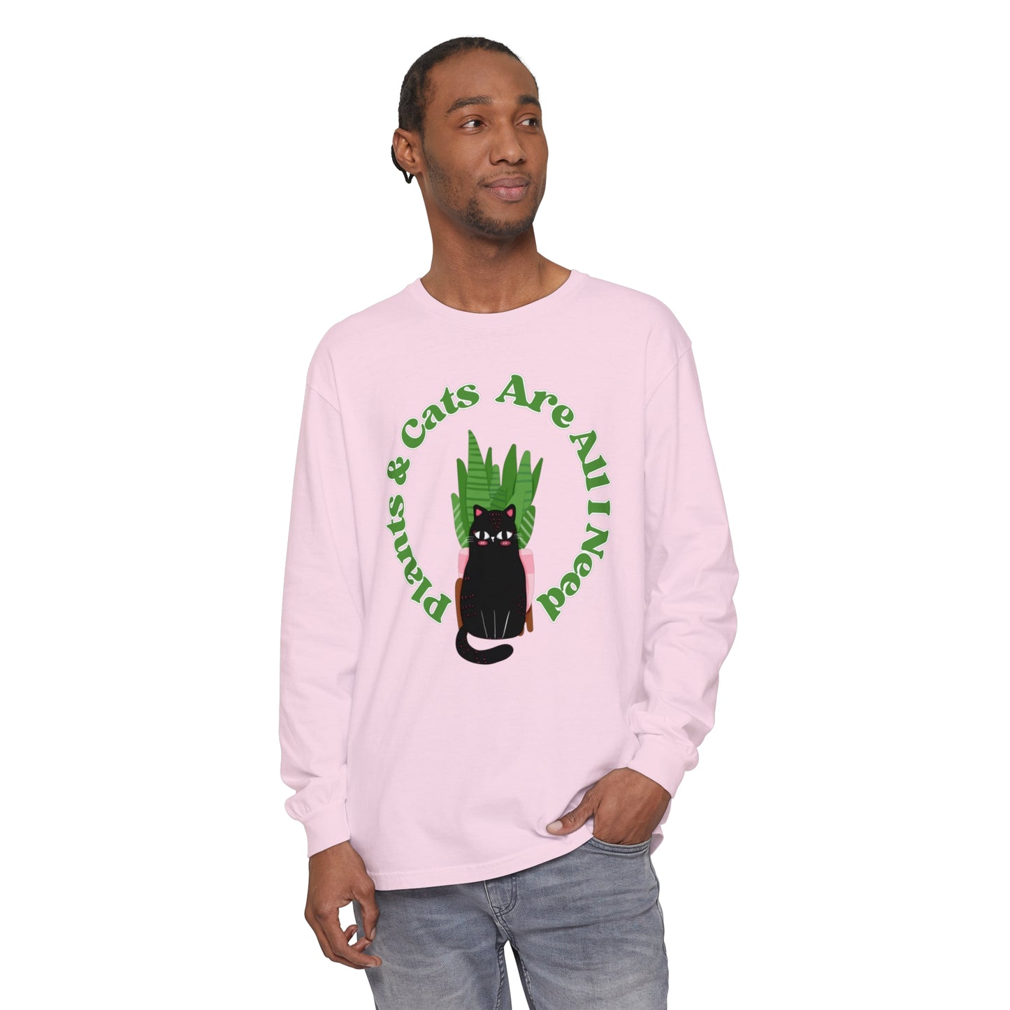 Plants & Cats Are All I Need Unisex Garment-dyed Long Sleeve