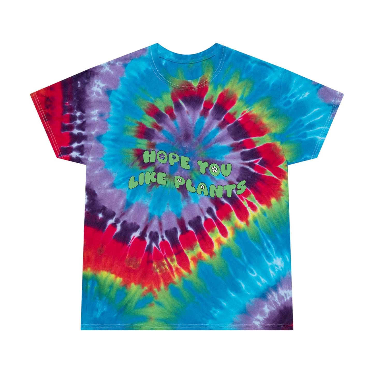 Hope You Like Plants Tie-Dye Tee, Spiral