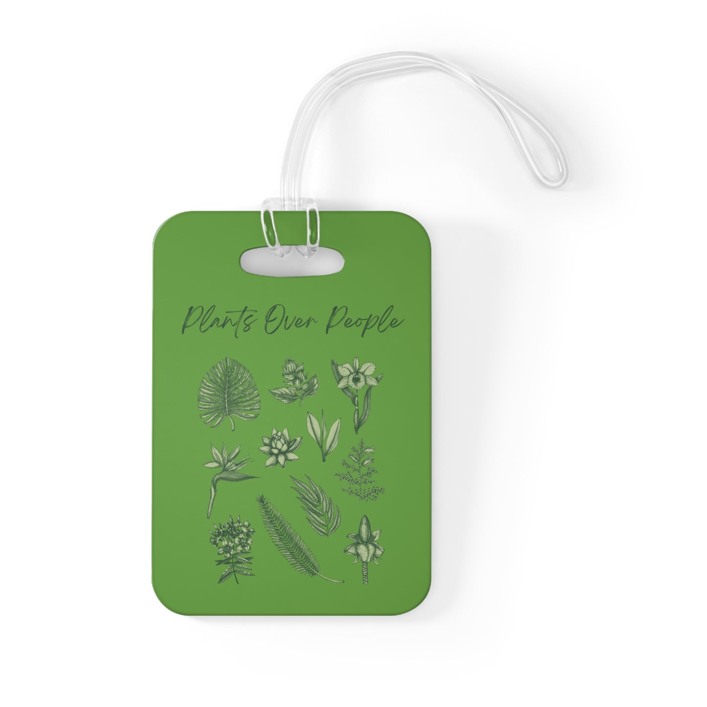 Plants Over People Bag Tag