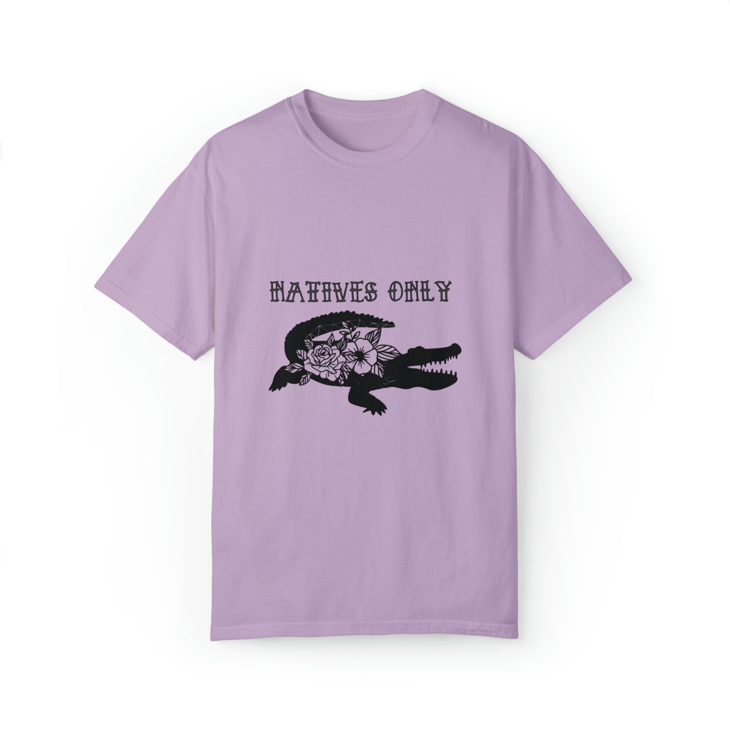 Natives Only Alligator Unisex Garment-Dyed T-shirt