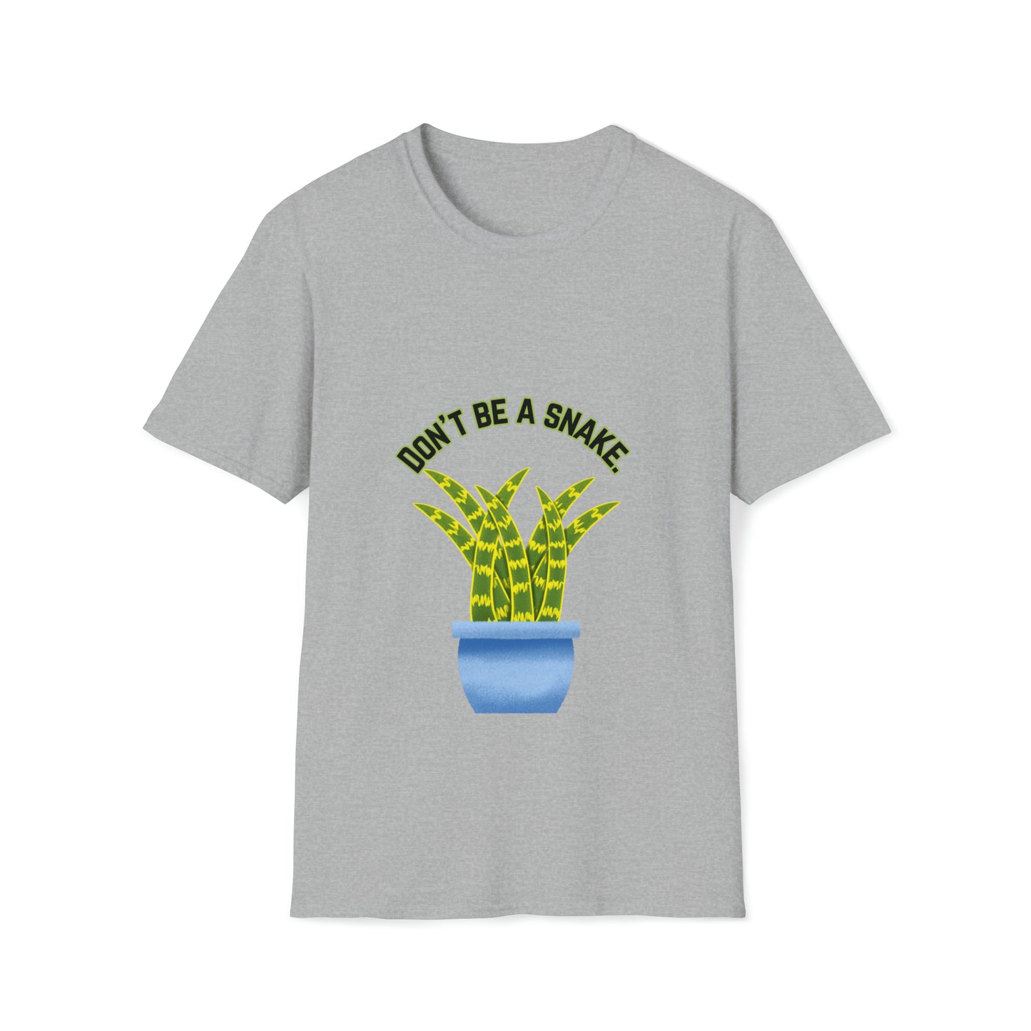 Don't Be A Snake Unisex Softstyle T-Shirt