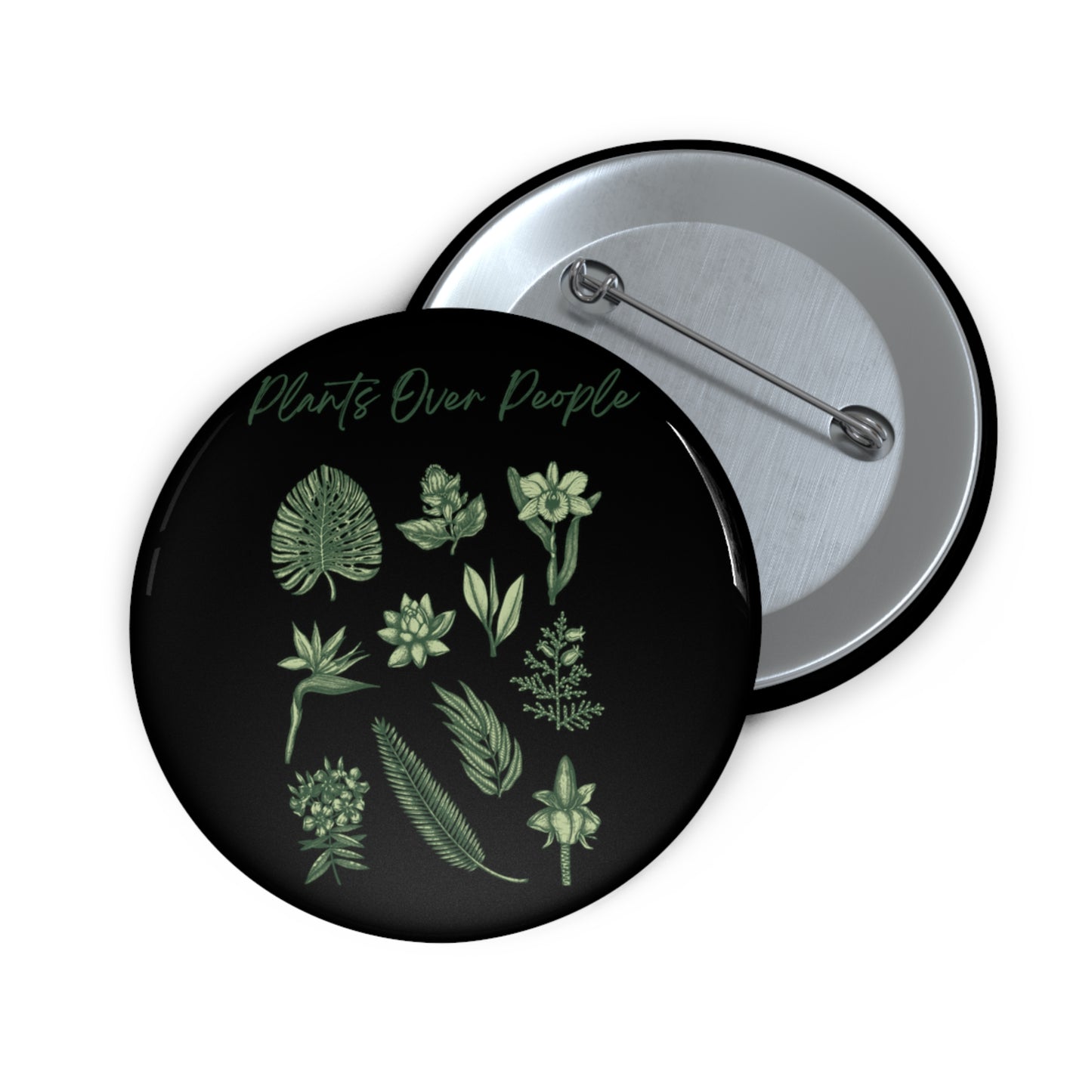 Plants Over People Pin Buttons