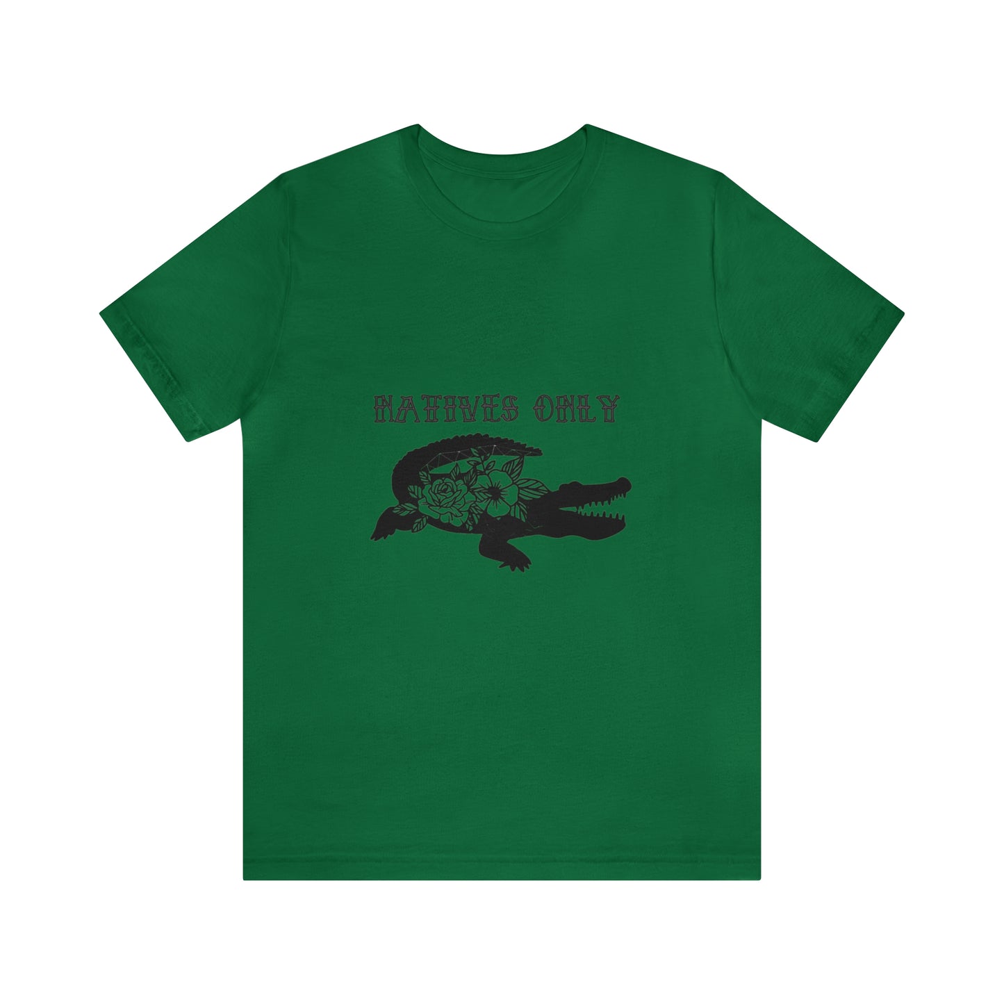 Natives Only Alligator Unisex Jersey Tee
