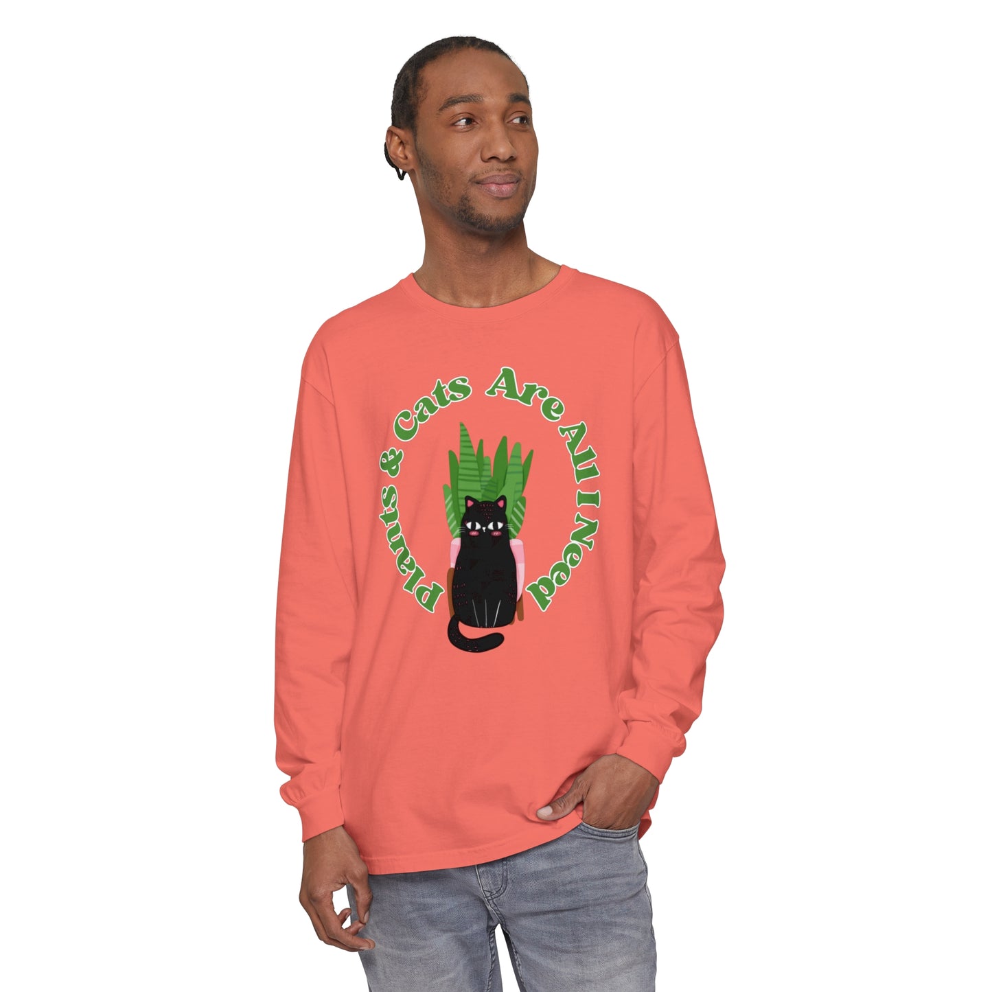 Plants & Cats Are All I Need Unisex Garment-dyed Long Sleeve