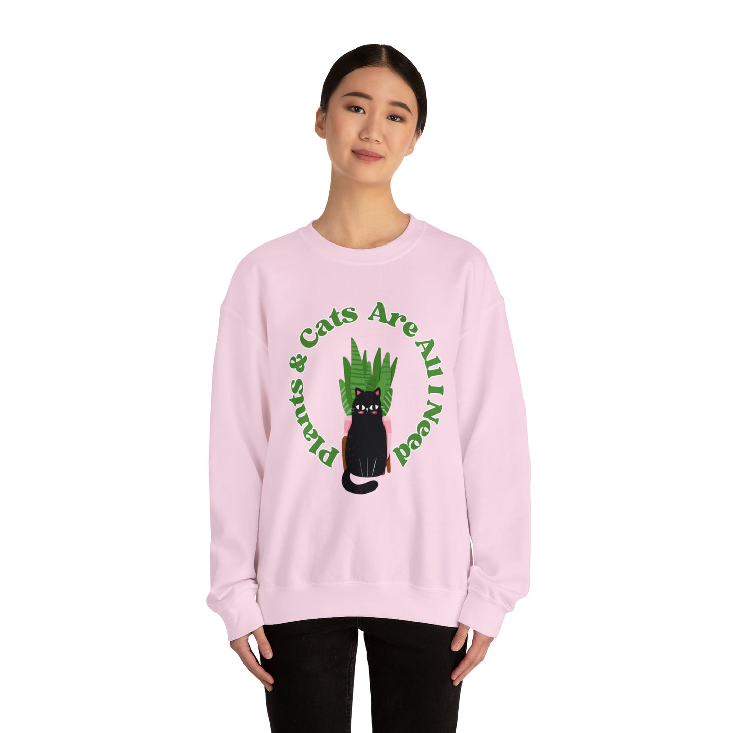 Plants & Cats Are All I Need Unisex Crewneck Sweatshirt