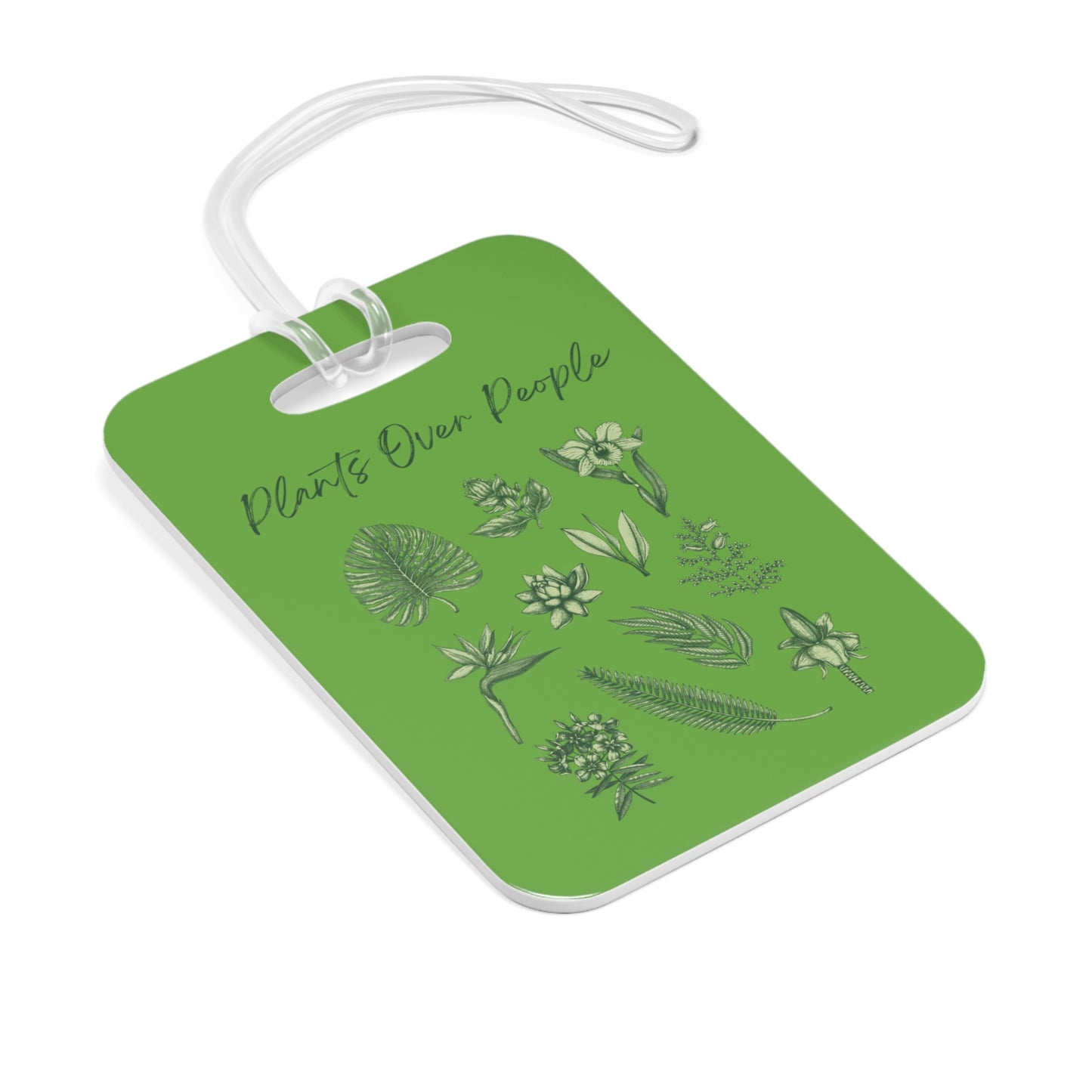 Plants Over People Bag Tag
