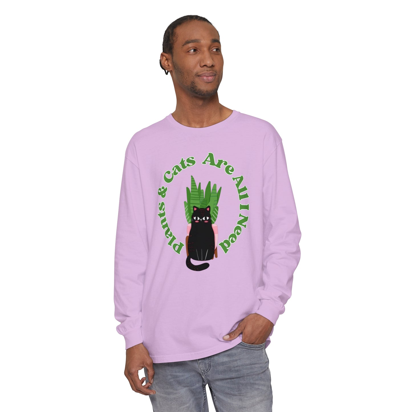 Plants & Cats Are All I Need Unisex Garment-dyed Long Sleeve