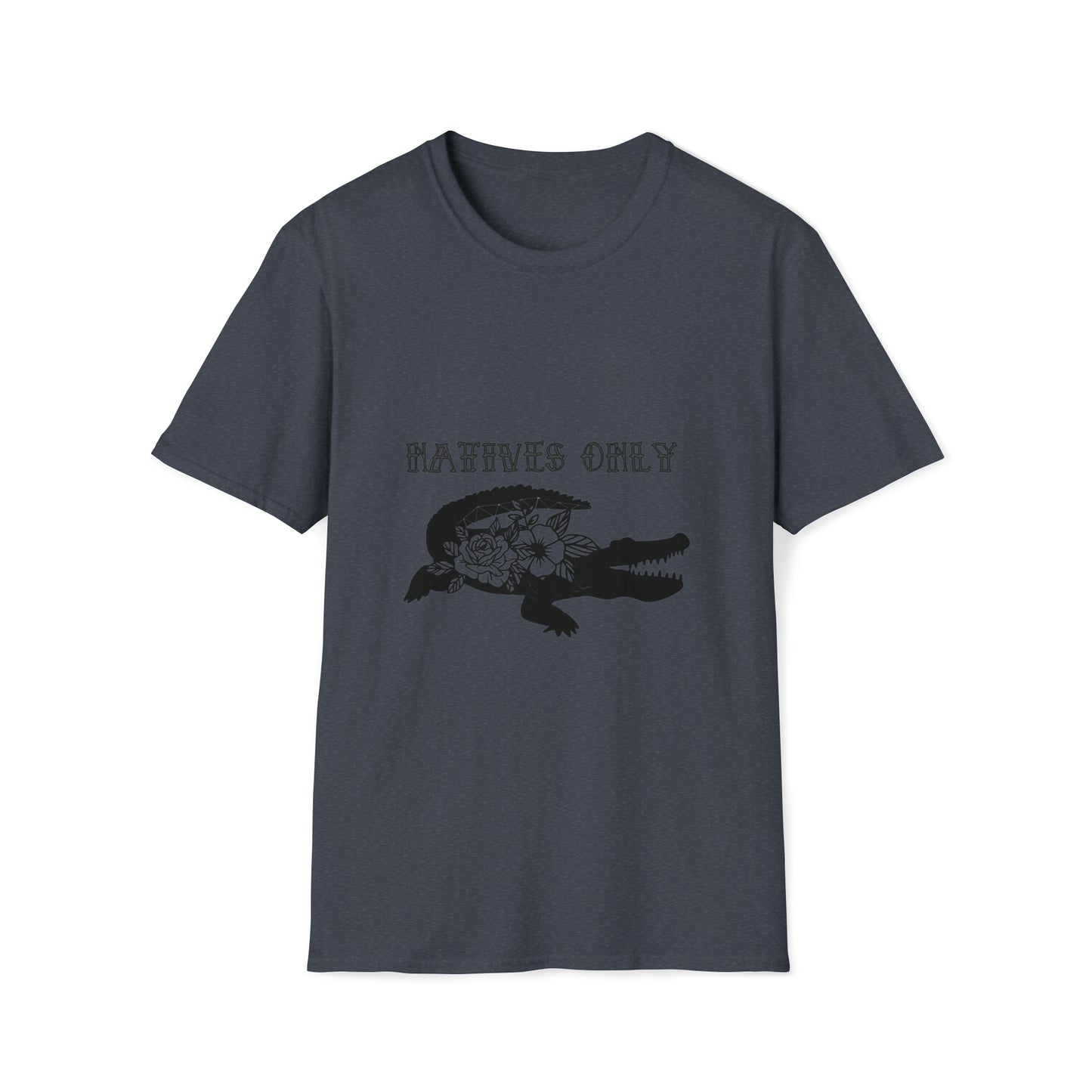 Natives Only Alligator Unisex Softstyle T-Shirt