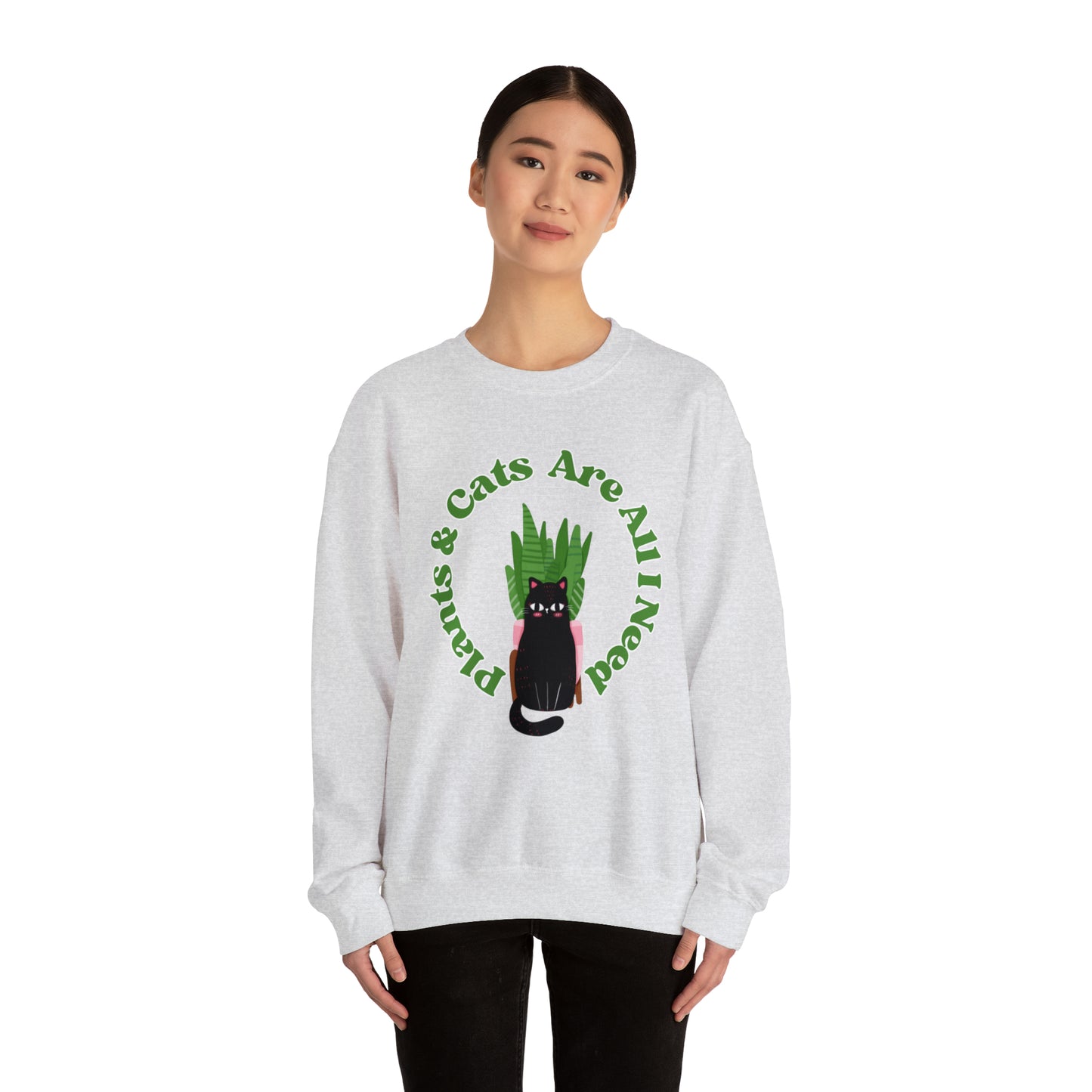 Plants & Cats Are All I Need Unisex Crewneck Sweatshirt