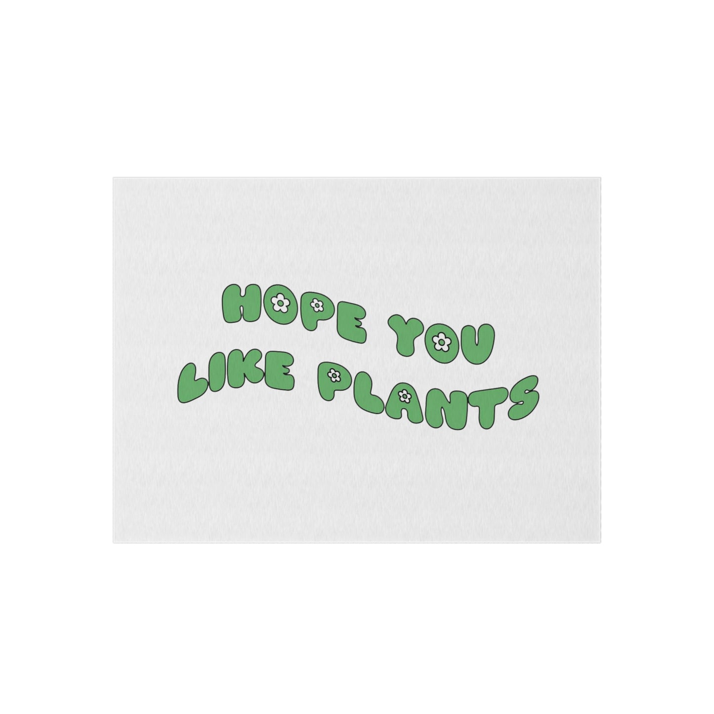Hope You Like Plants Outdoor Rug