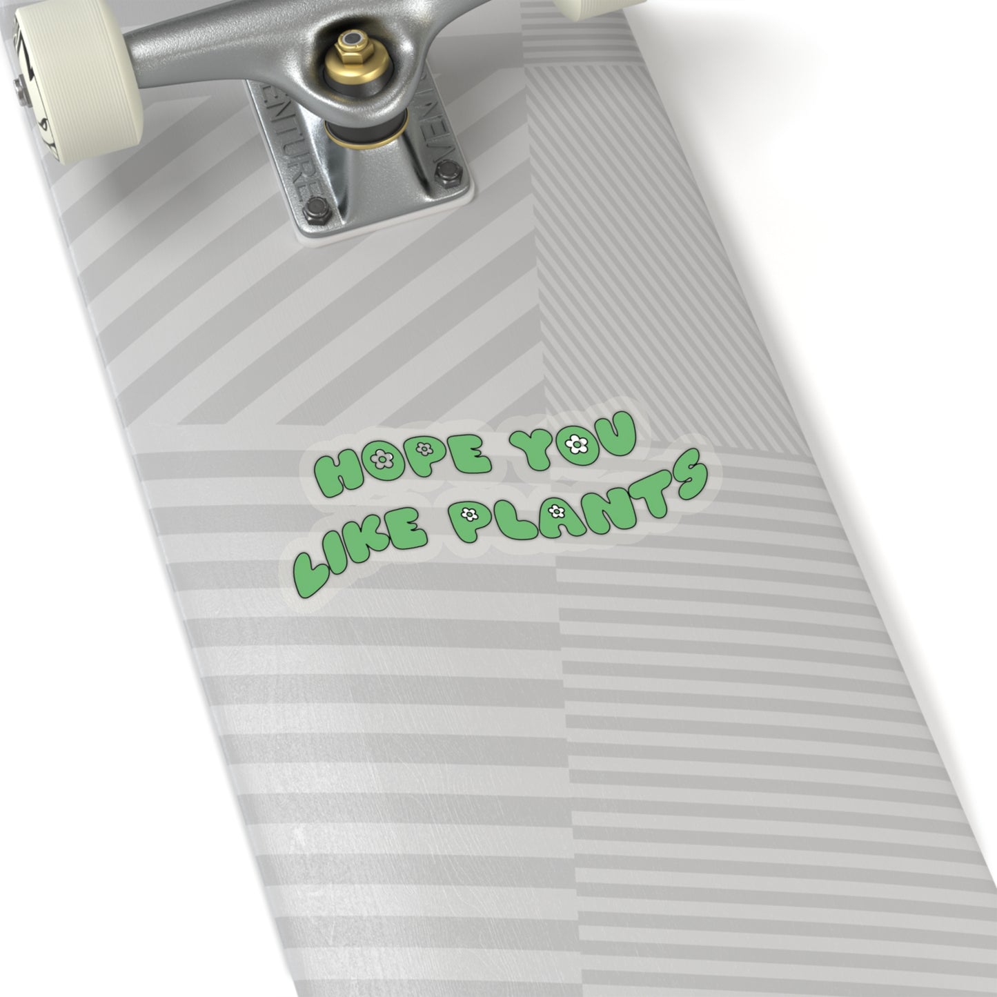 Hope You Like Plants Stickers