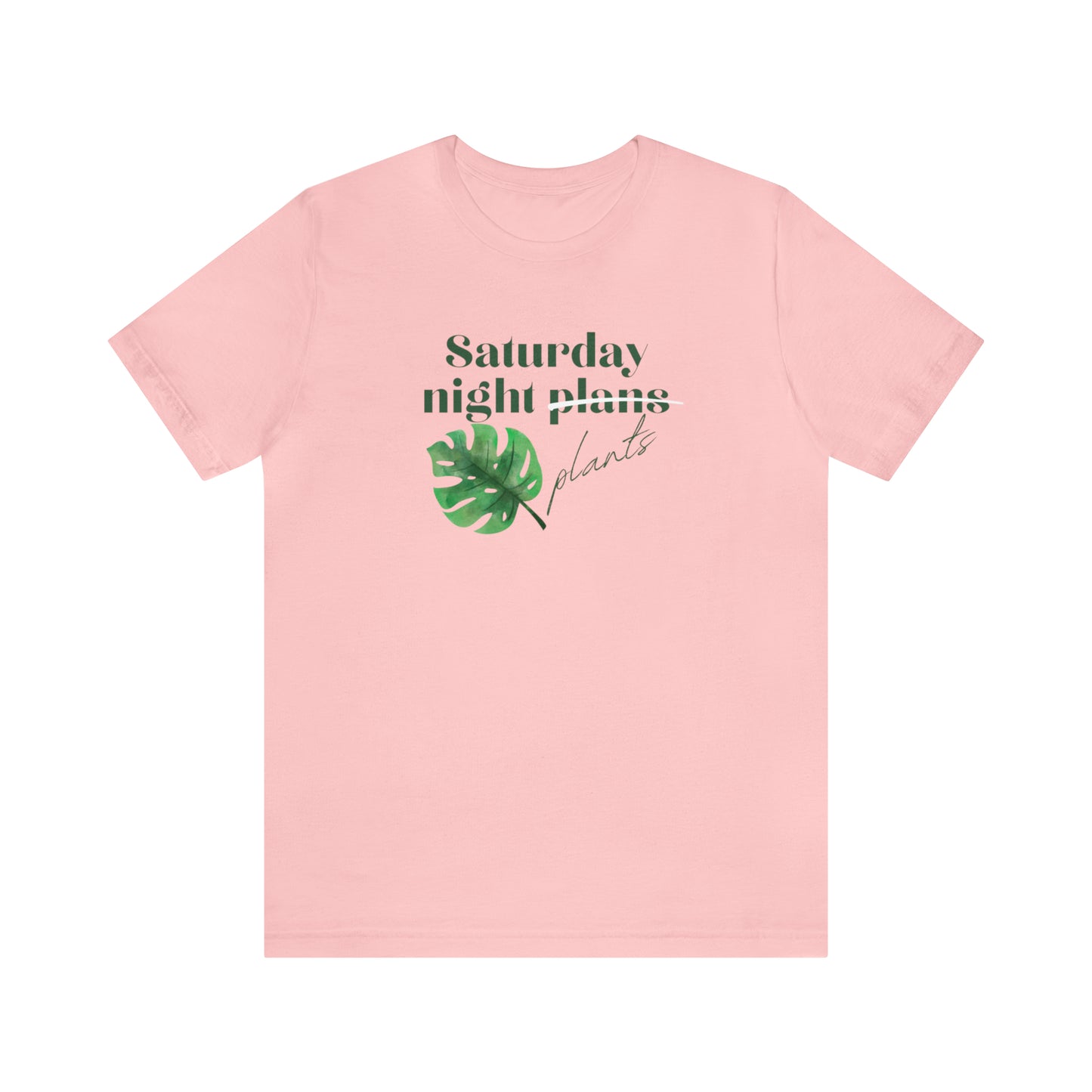 Saturday Night Plants Unisex Jersey Short Sleeve