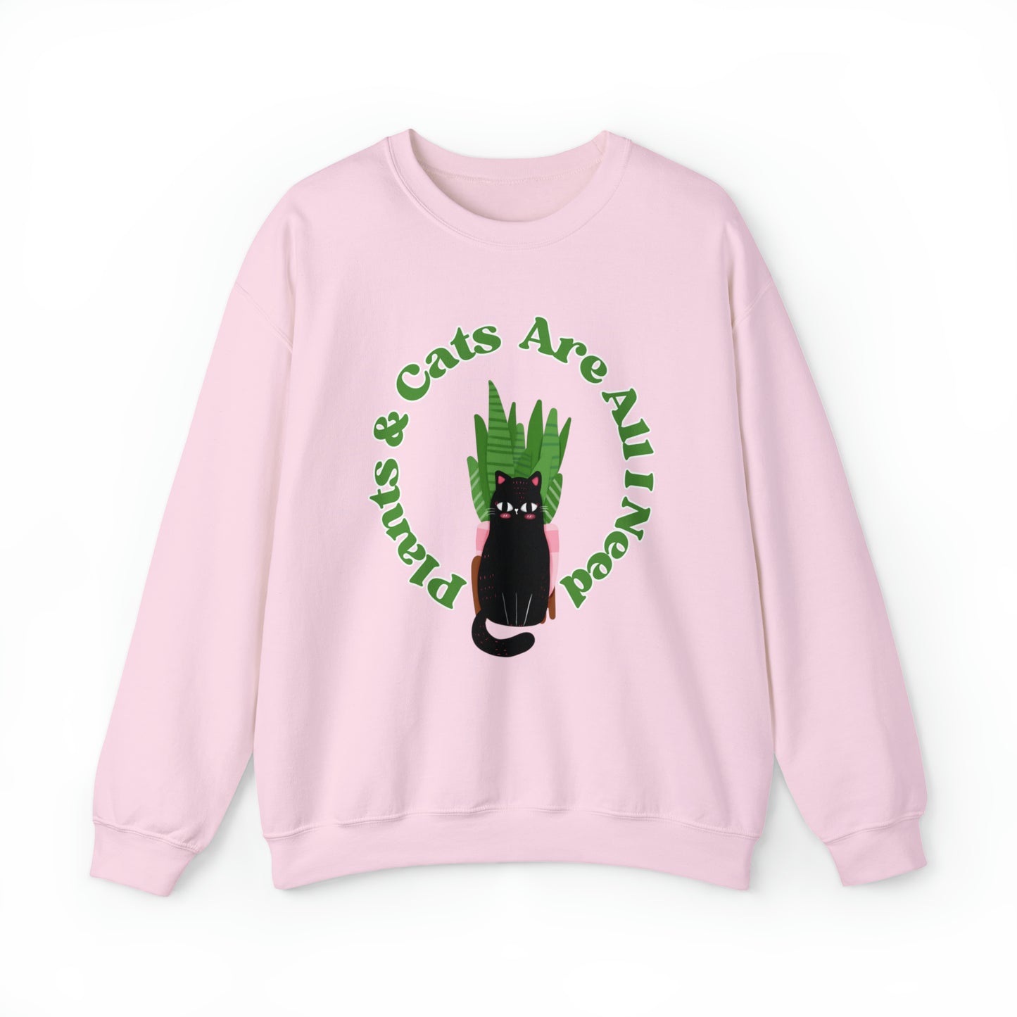 Plants & Cats Are All I Need Unisex Crewneck Sweatshirt