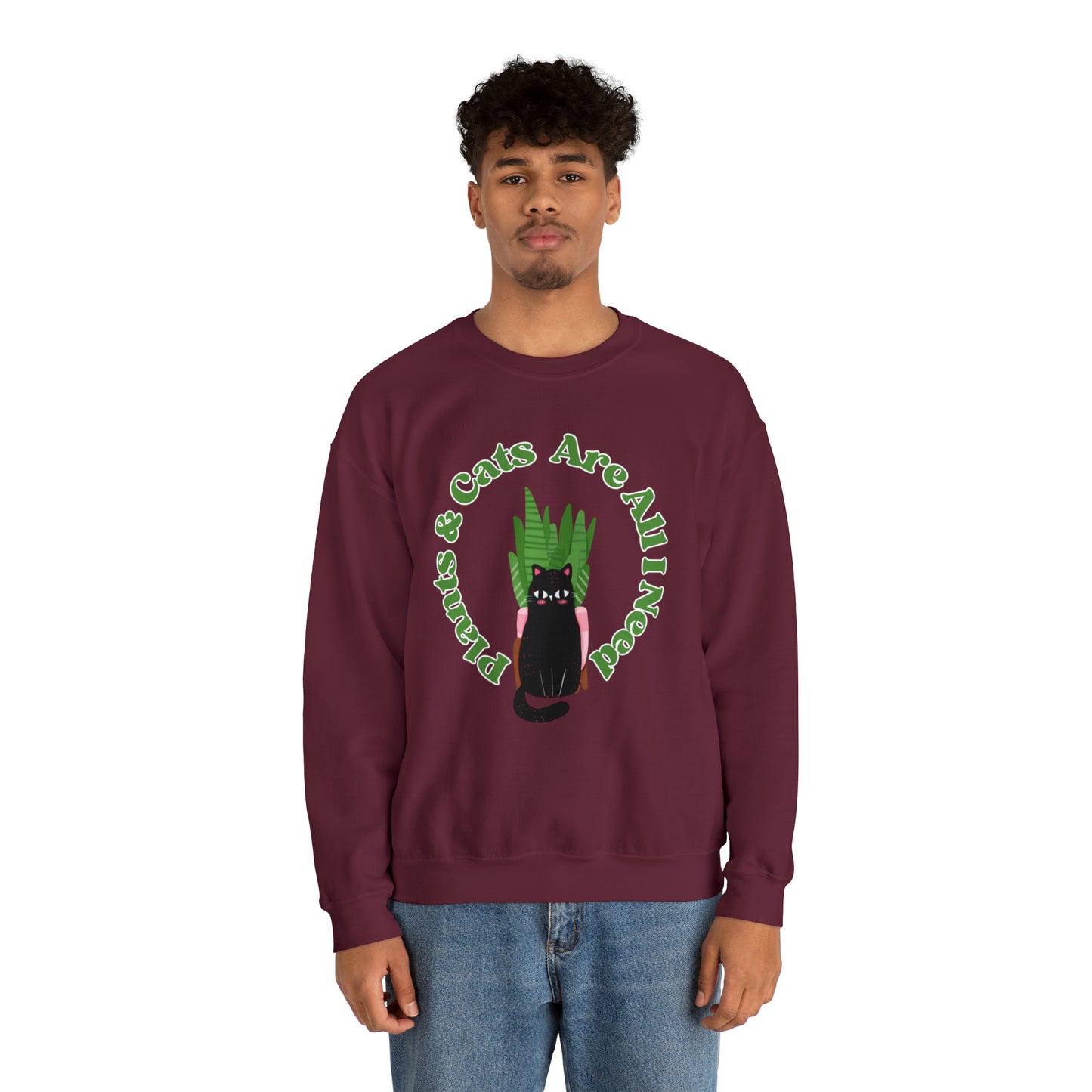 Plants & Cats Are All I Need Unisex Crewneck Sweatshirt