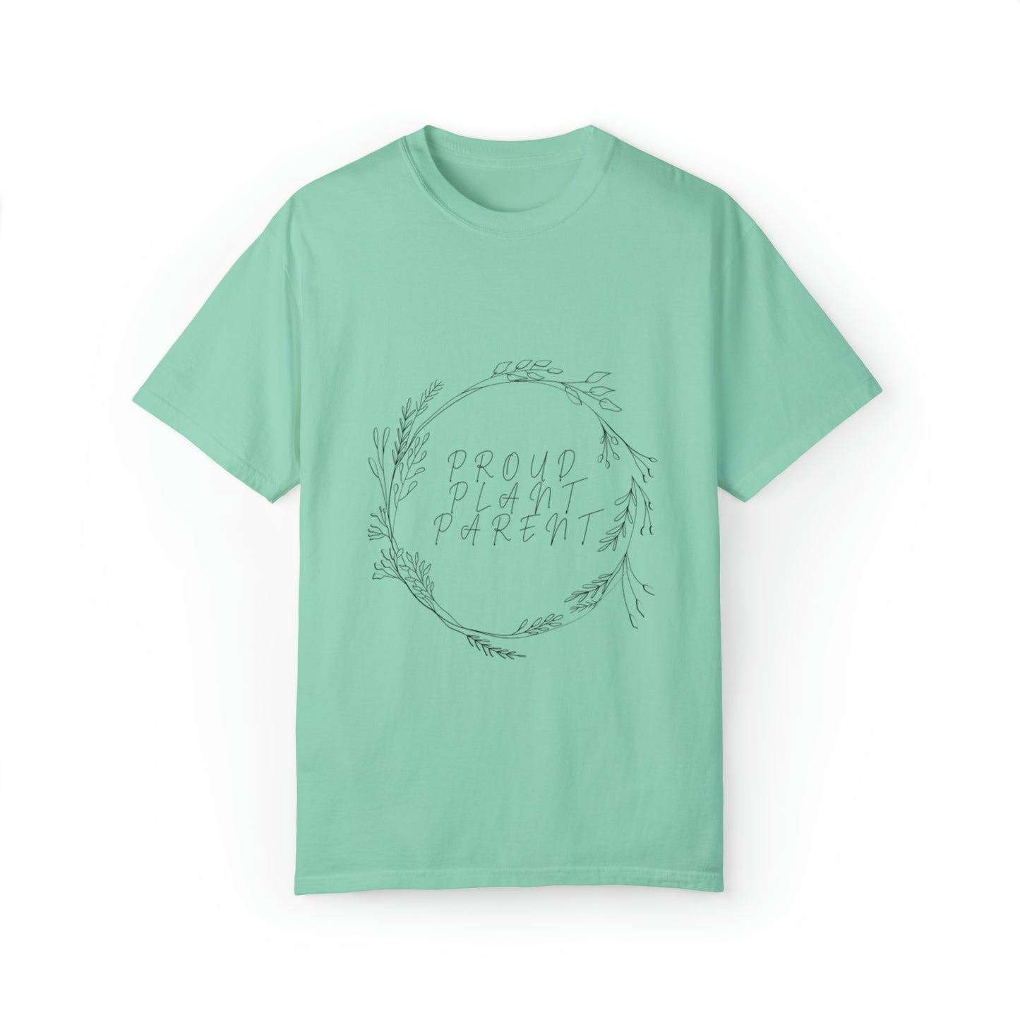 Proud Plant Parent Unisex Garment-Dyed T-shirt