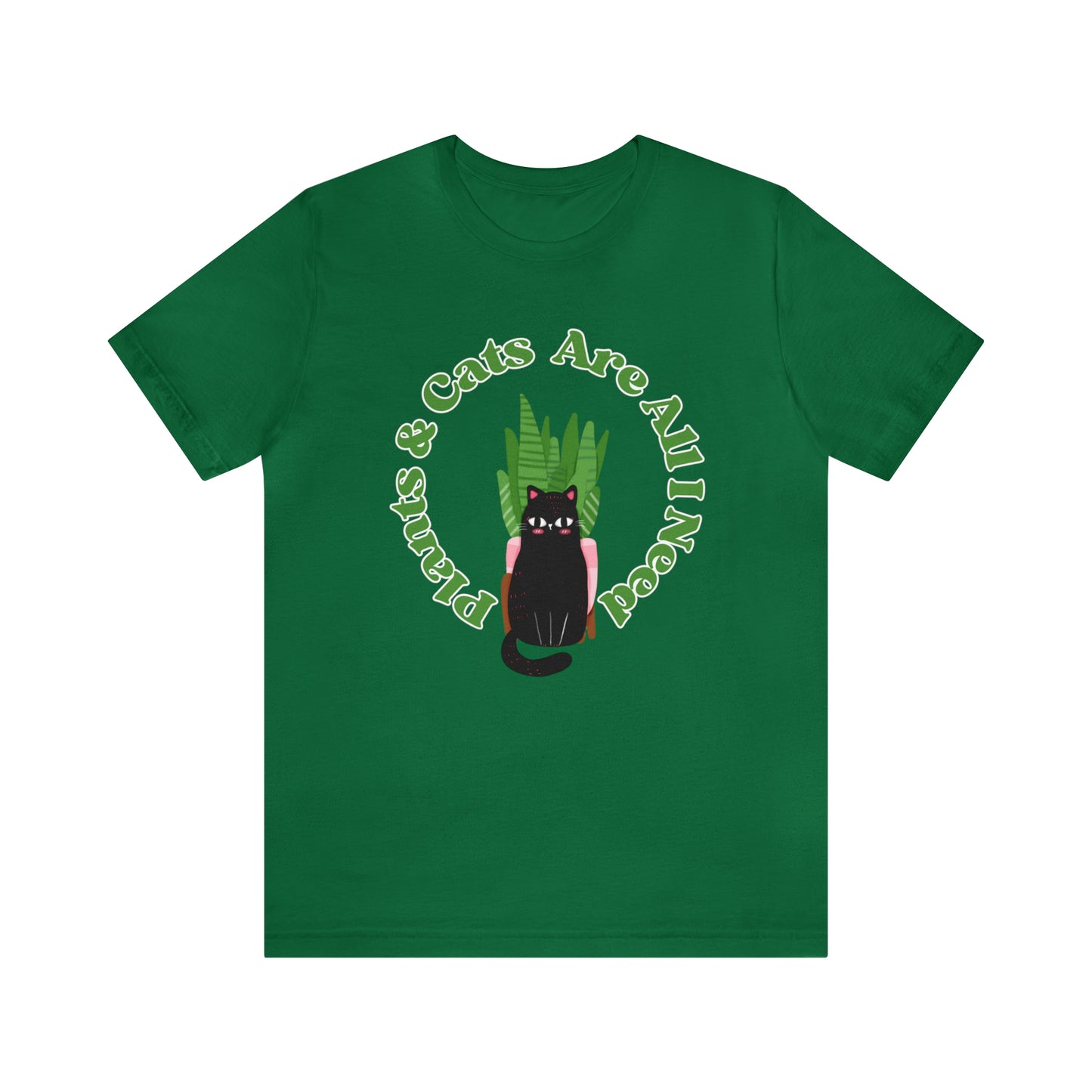 Plants & Cats Are All I Need Unisex Jersey Tee