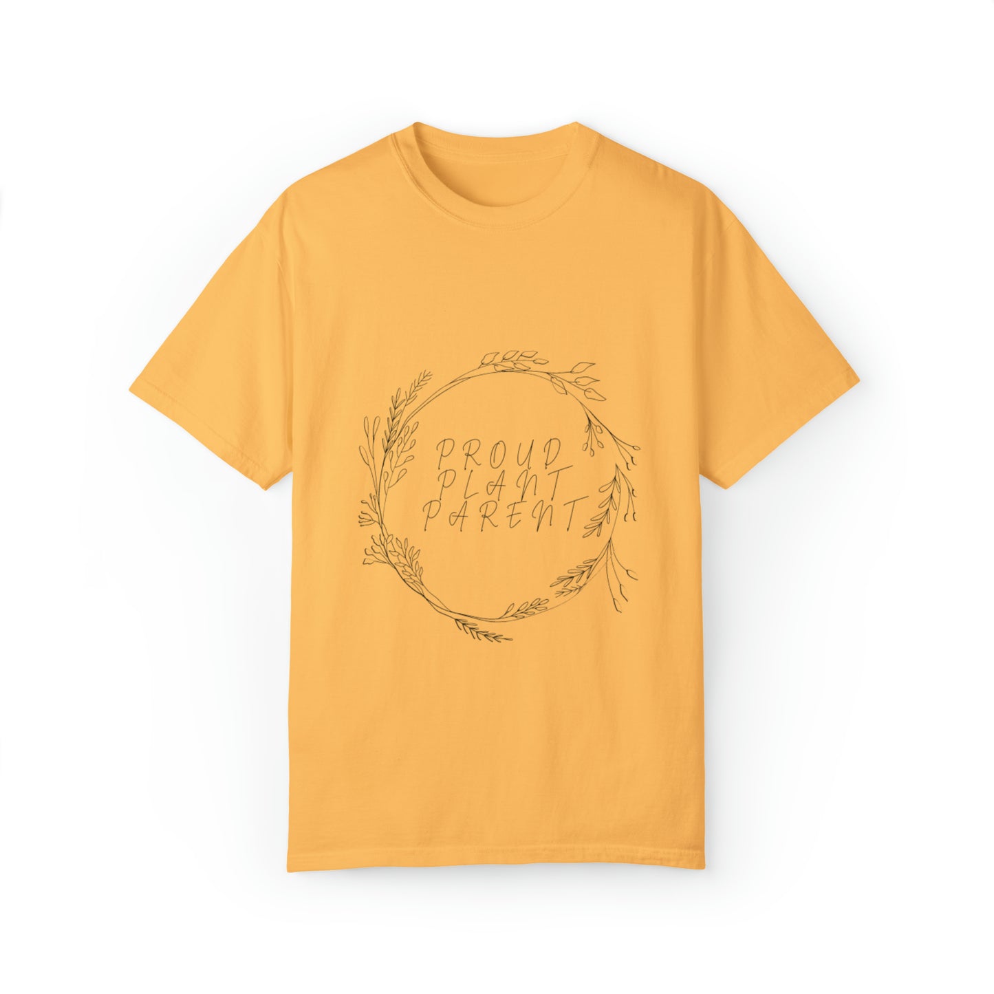 Proud Plant Parent Unisex Garment-Dyed T-shirt