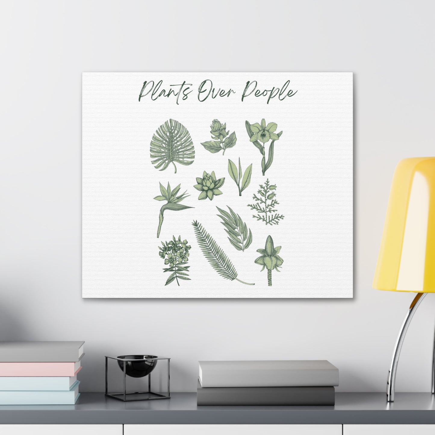 Plants Over People Canvas Gallery Wraps