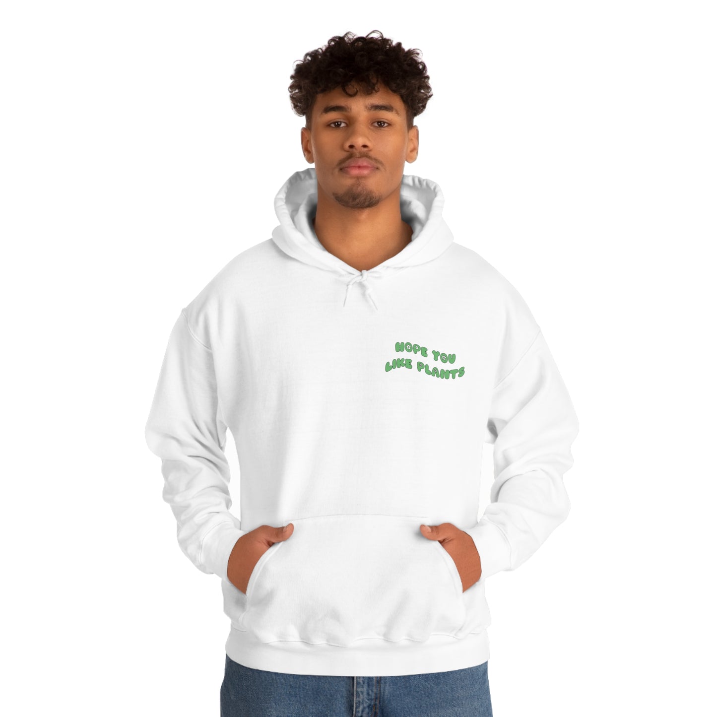 Hope You Like Plants Unisex Sweatshirt