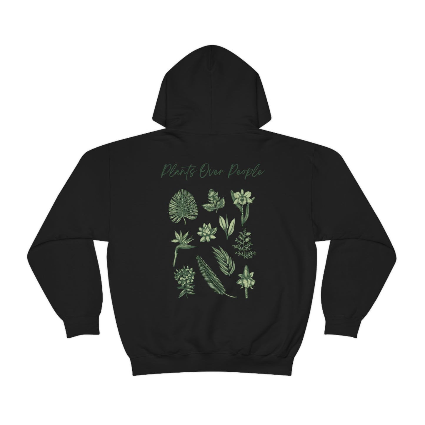 Plants Over People Unisex Hooded Sweatshirt